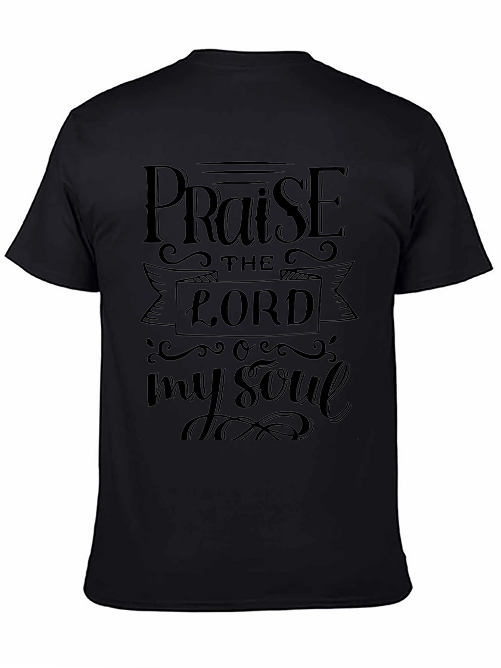 Praise The Lord Black Graphic T-Shirt