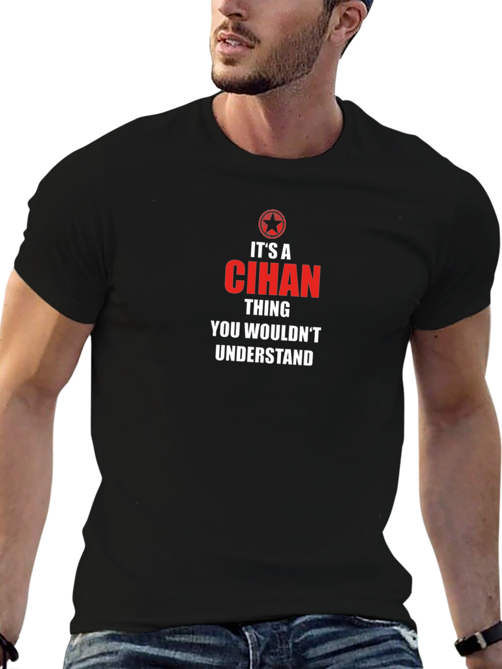Its a Cihan Thing T-Shirt