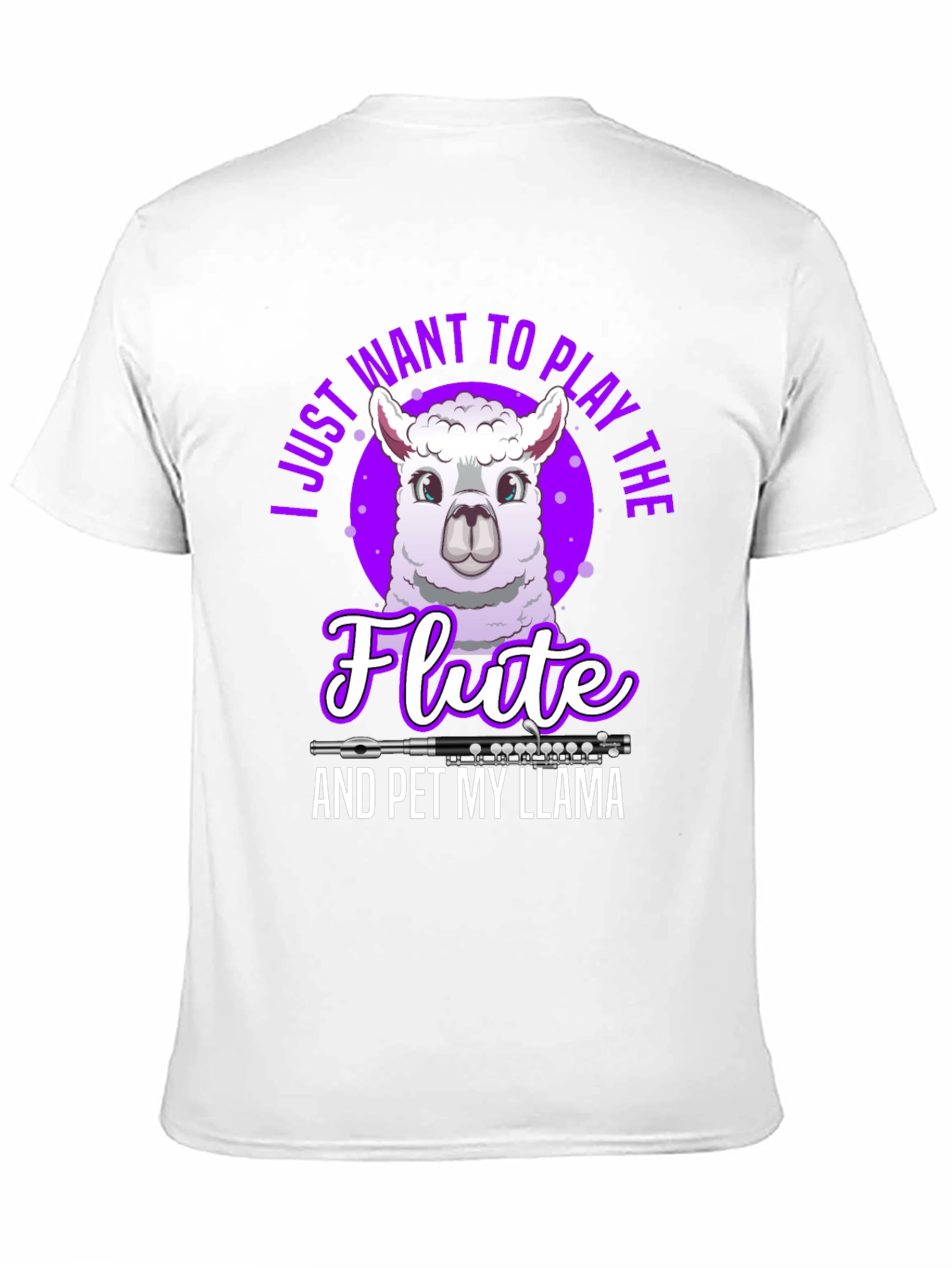 Play the Flute & Pet My Llama T-Shirt