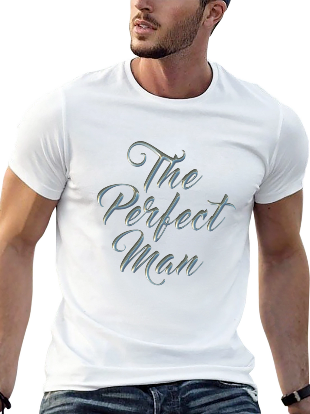 The Perfect Man Graphic T-Shirt - Soft Cotton Blend