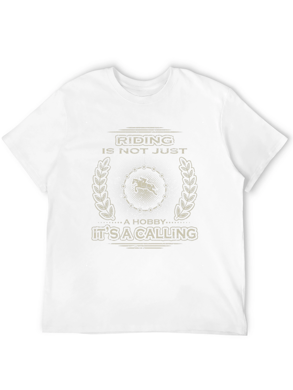 Riding is Not Just a Hobby T-Shirt