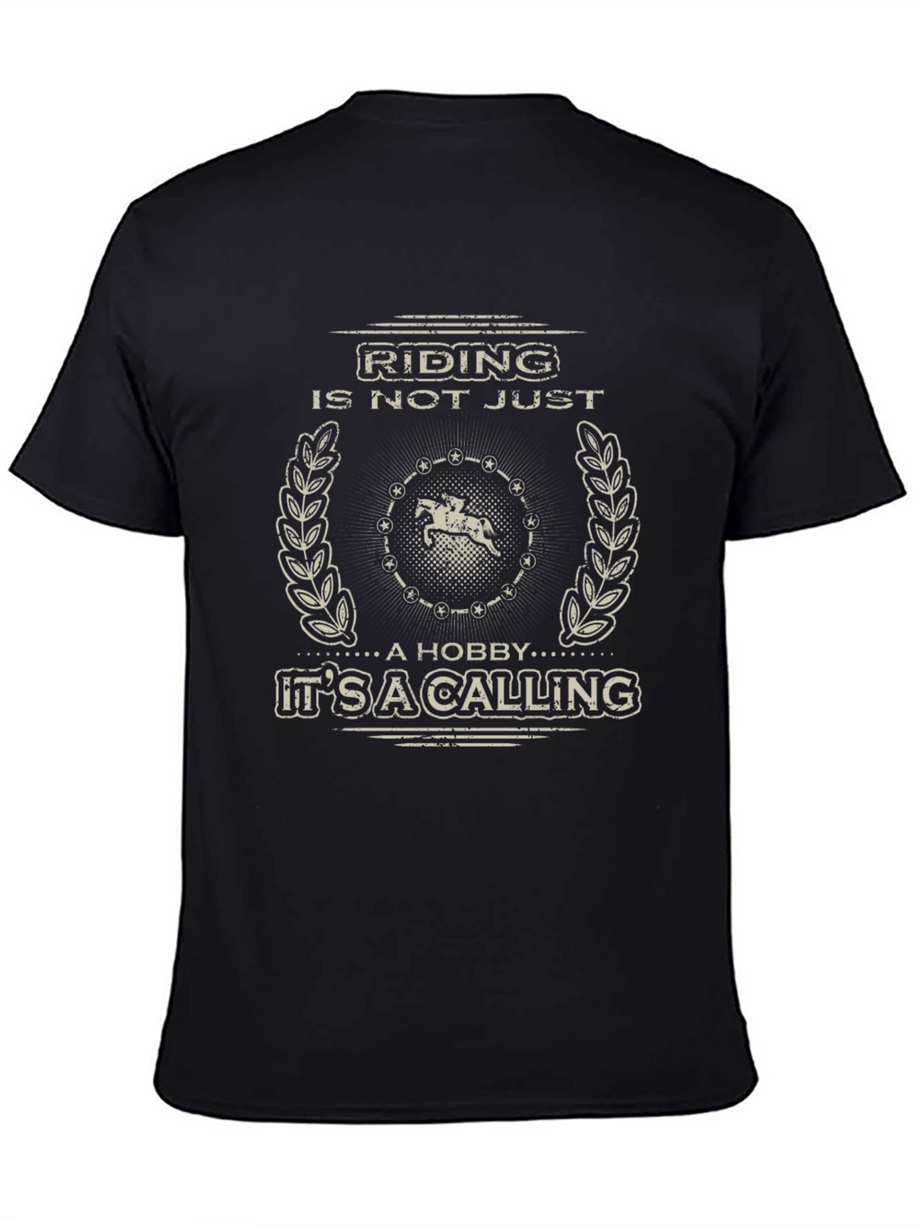 Riding is Not Just a Hobby T-Shirt