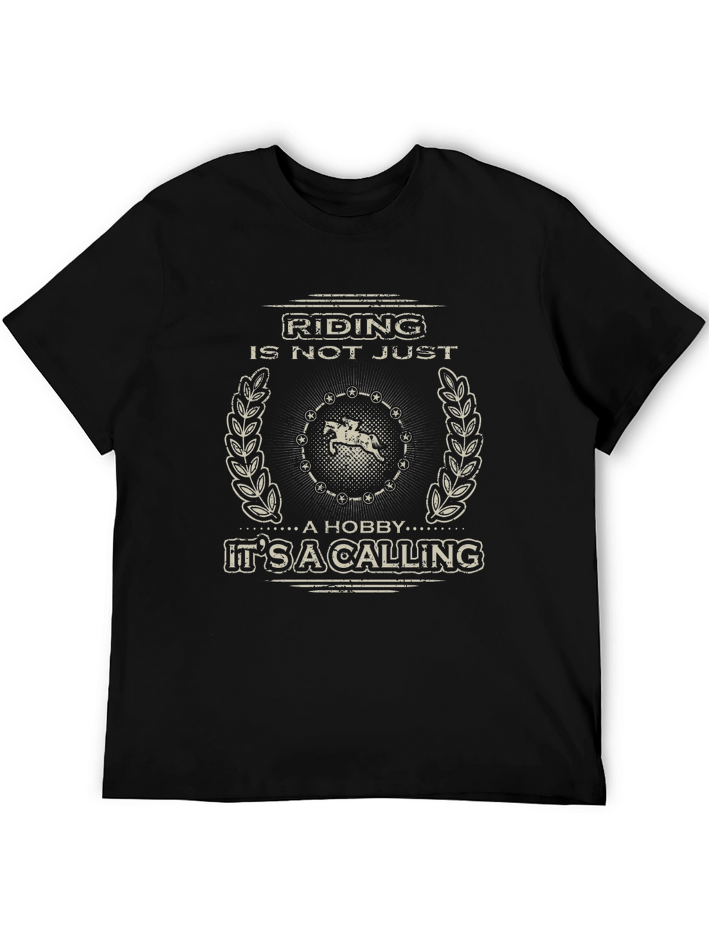 Riding is Not Just a Hobby T-Shirt