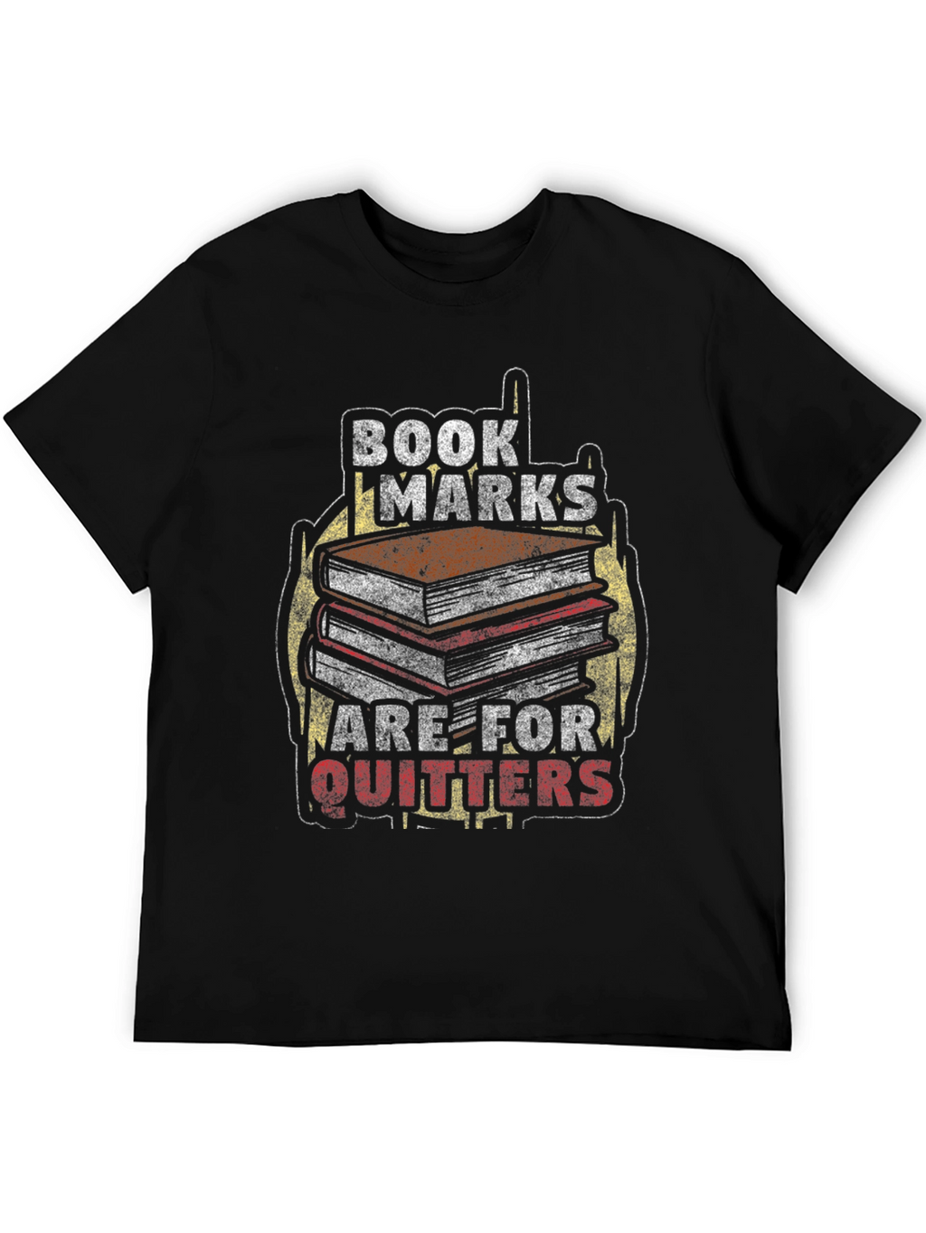 Bookmarks Are For Quitters T-Shirt