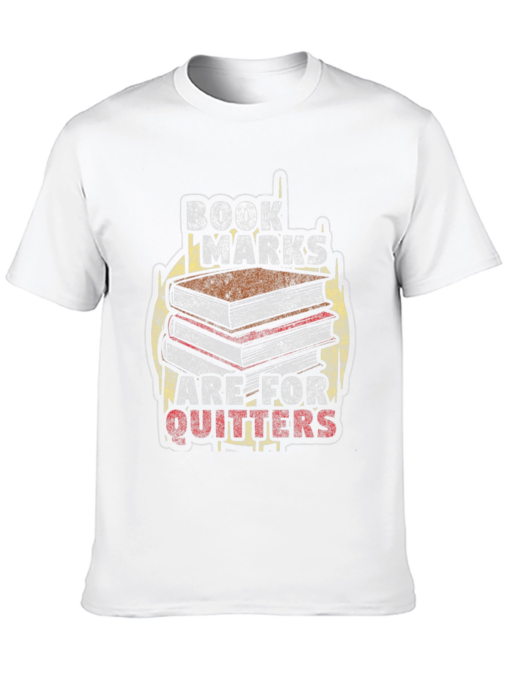 Bookmarks Are For Quitters T-Shirt