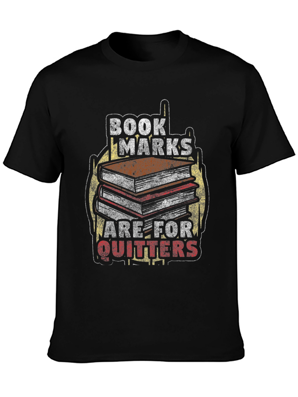 Bookmarks Are For Quitters T-Shirt