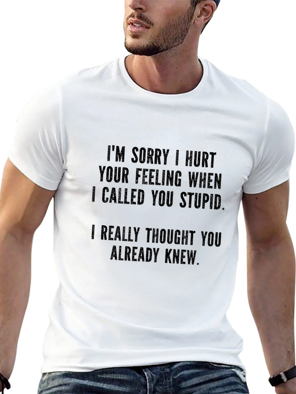 Funny Apology T-Shirt - Sarcastic Novelty Tee