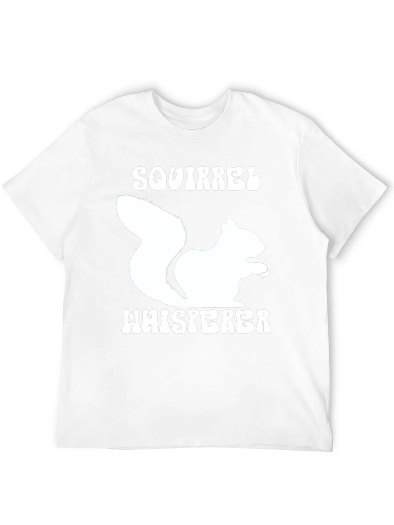 Squirrel Whisperer Graphic T-Shirt