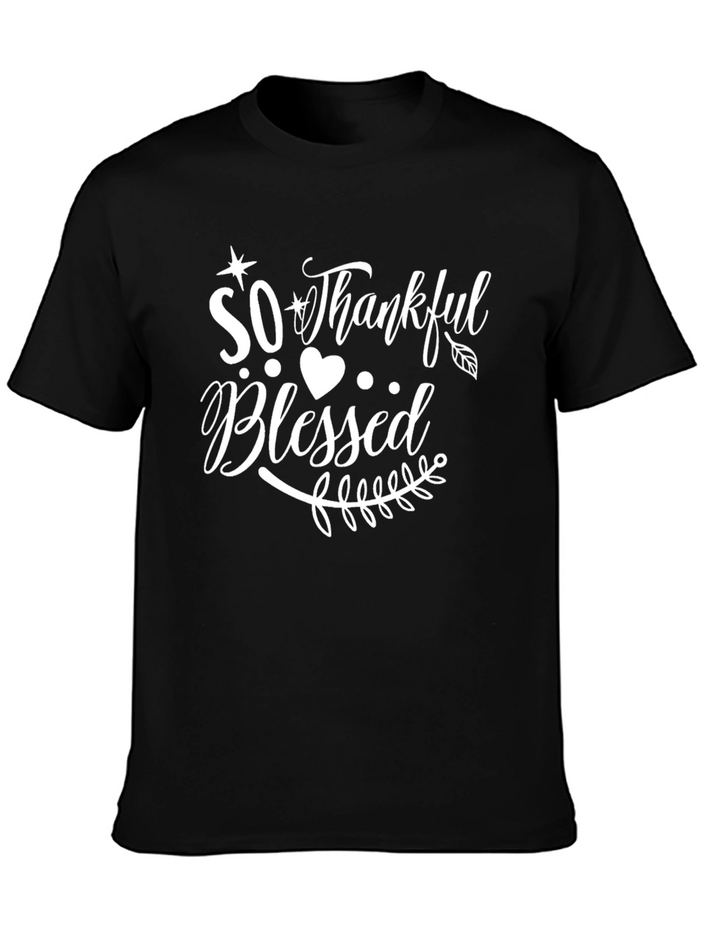 So Thankful Blessed Graphic T-Shirt
