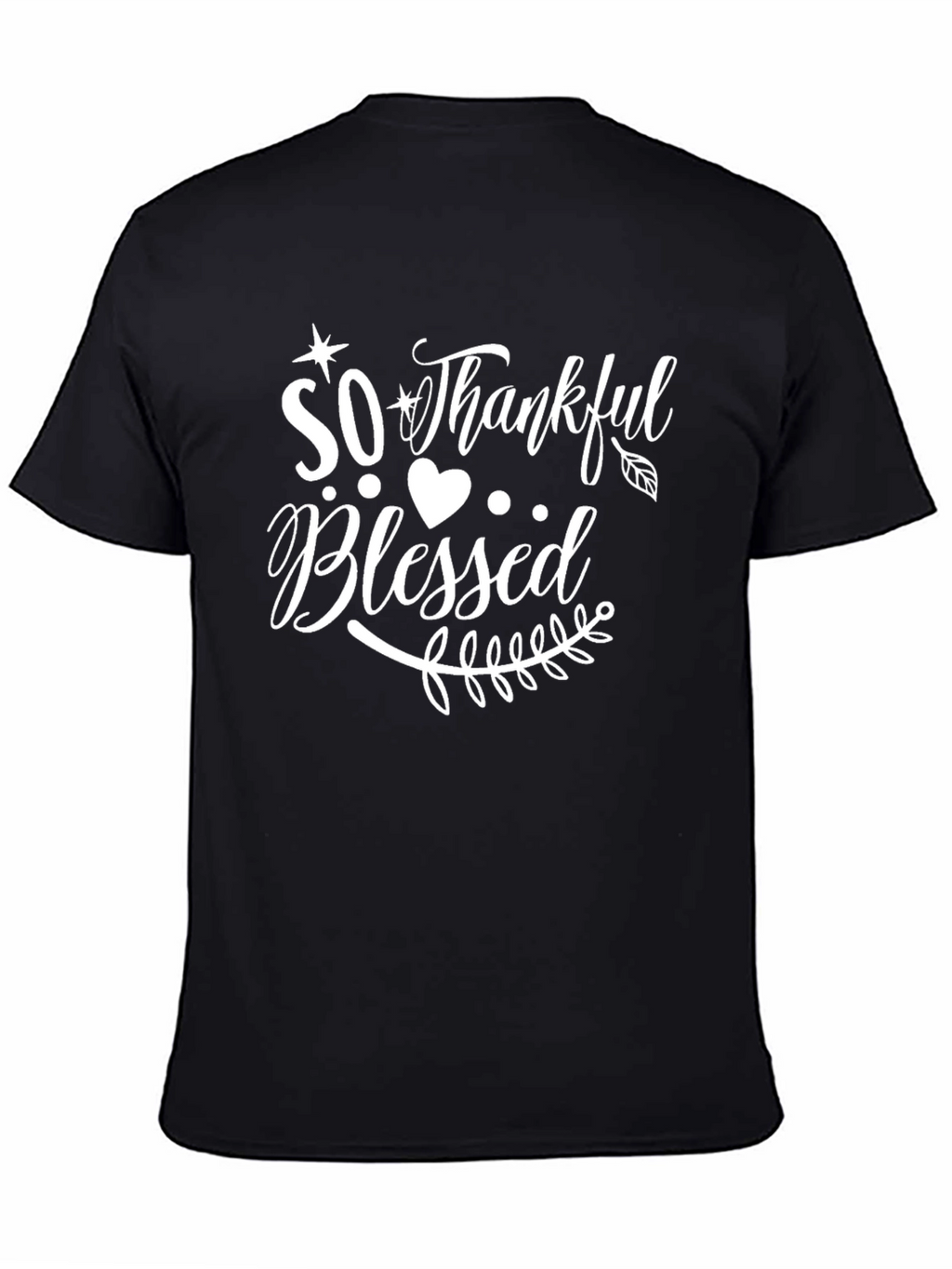 So Thankful Blessed Graphic T-Shirt