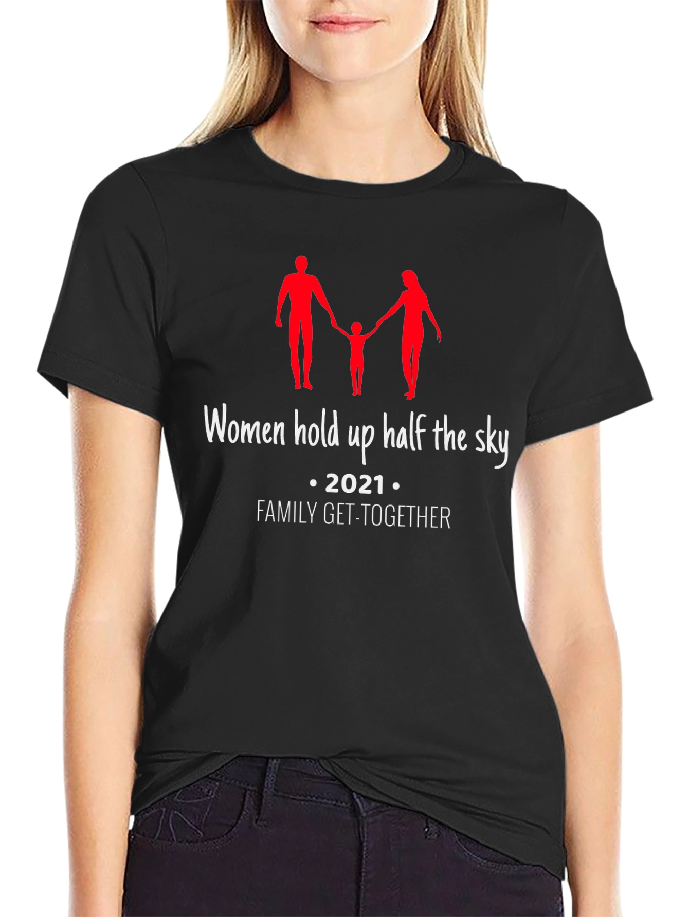 Women Hold Up Half the Sky Family Get-Together T-Shirt