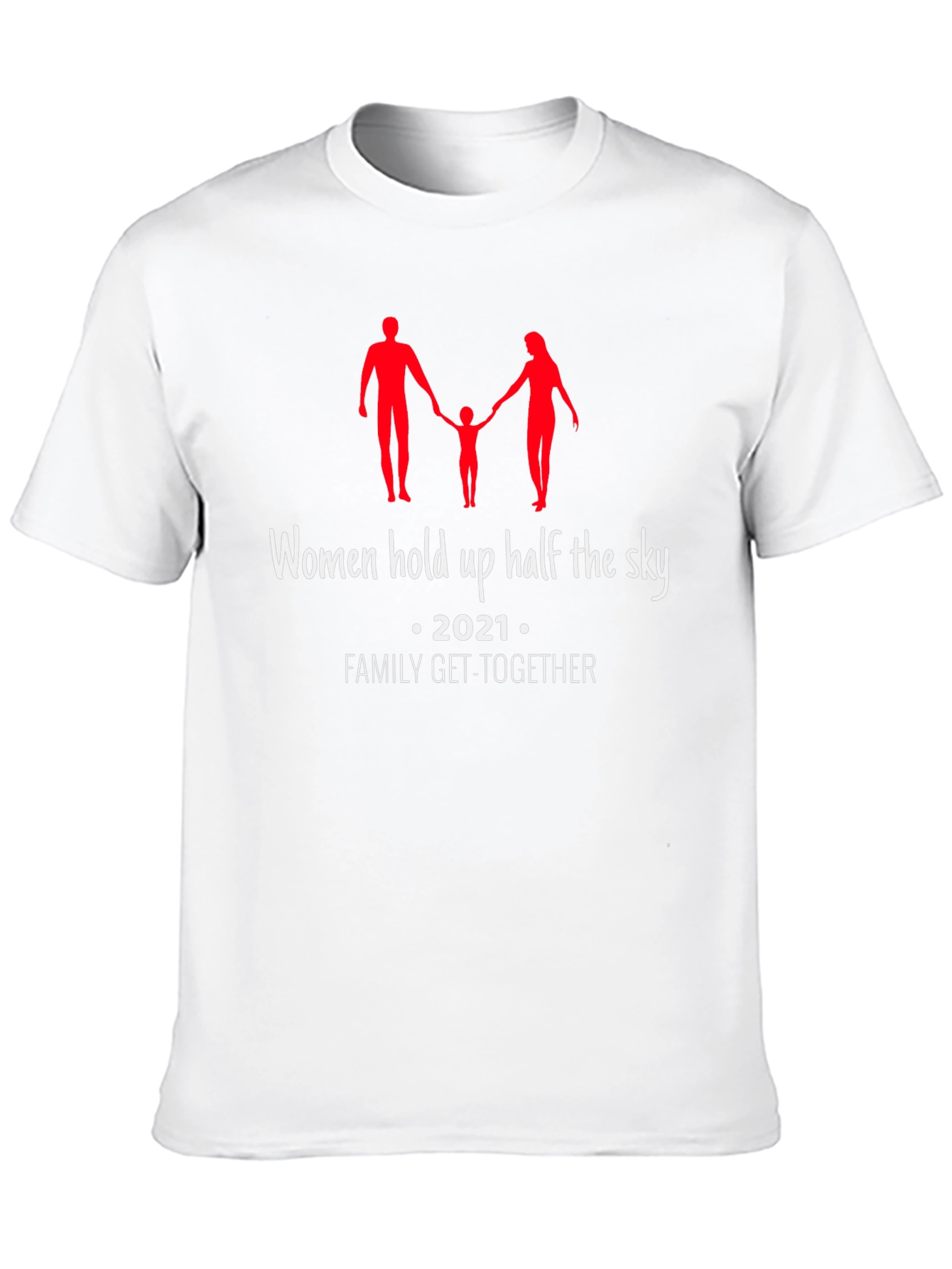 Women Hold Up Half the Sky Family Get-Together T-Shirt