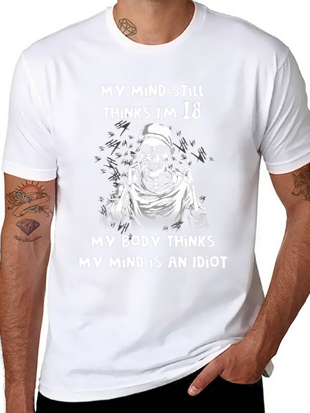 Funny Skeleton T-Shirt: My Mind Still Thinks Im 18