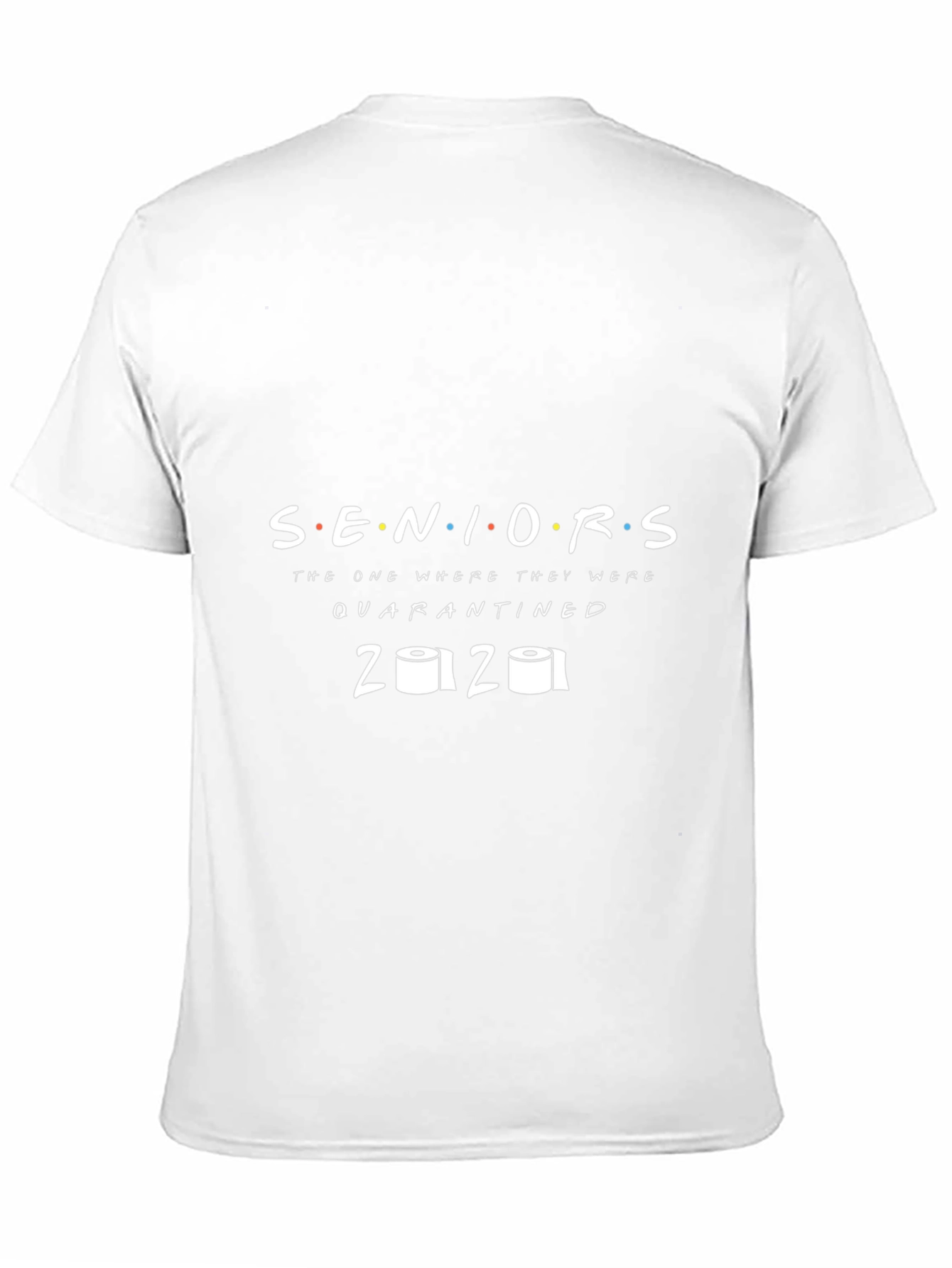 Seniors 2020 Quarantined T-Shirt