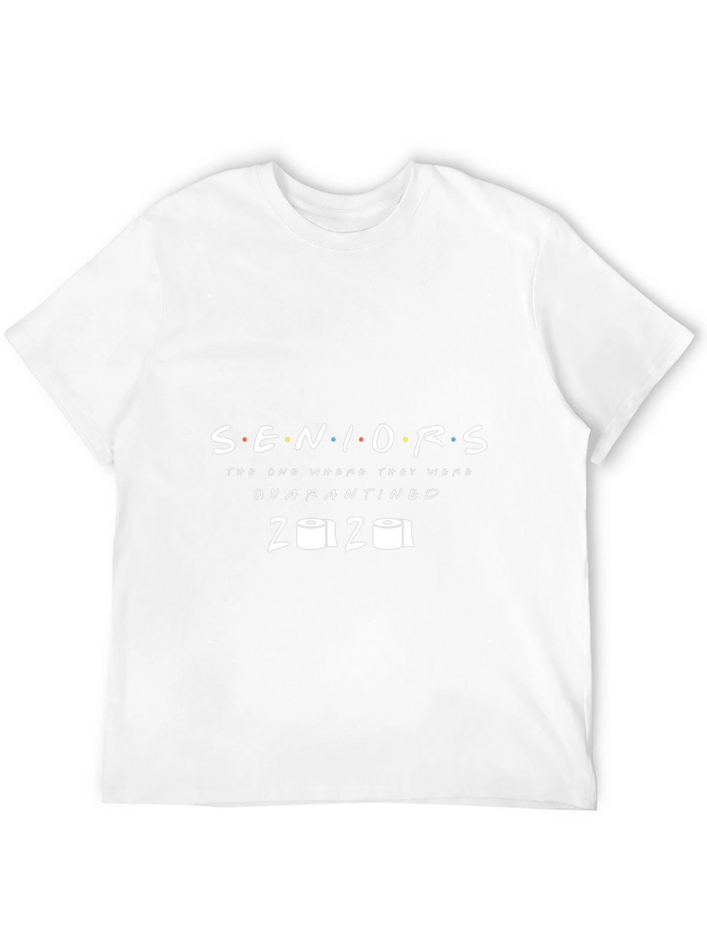 Seniors 2020 Quarantined T-Shirt