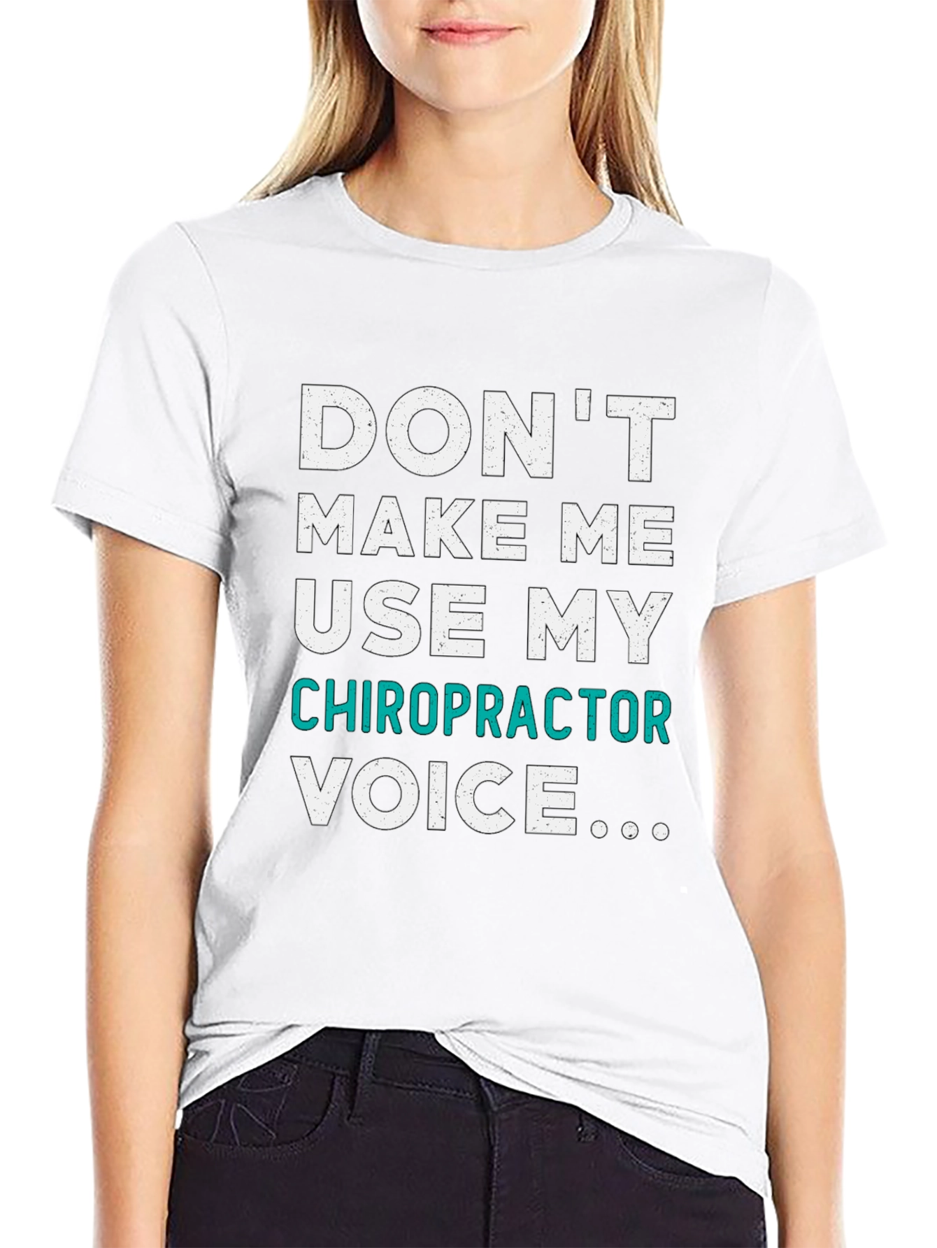 Chiropractor Voice T-Shirt - Funny Doctor Tee