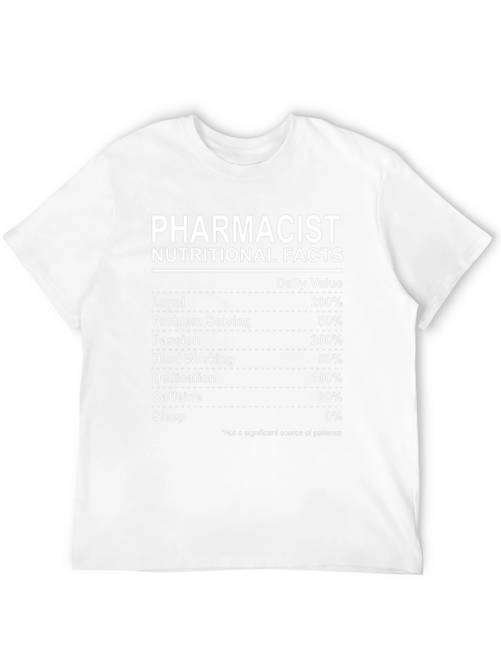Pharmacist Nutritional Facts T-Shirt