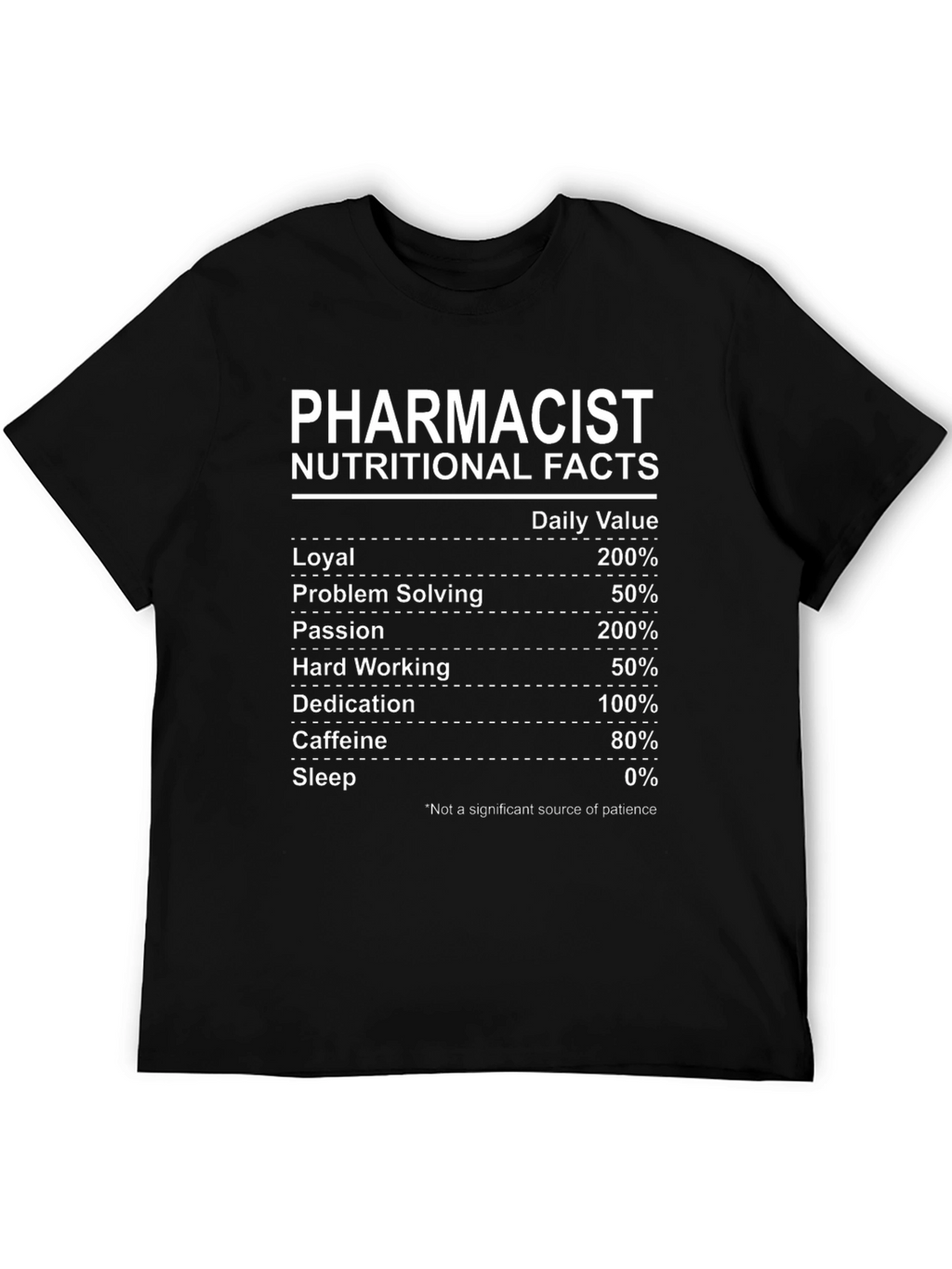 Pharmacist Nutritional Facts T-Shirt