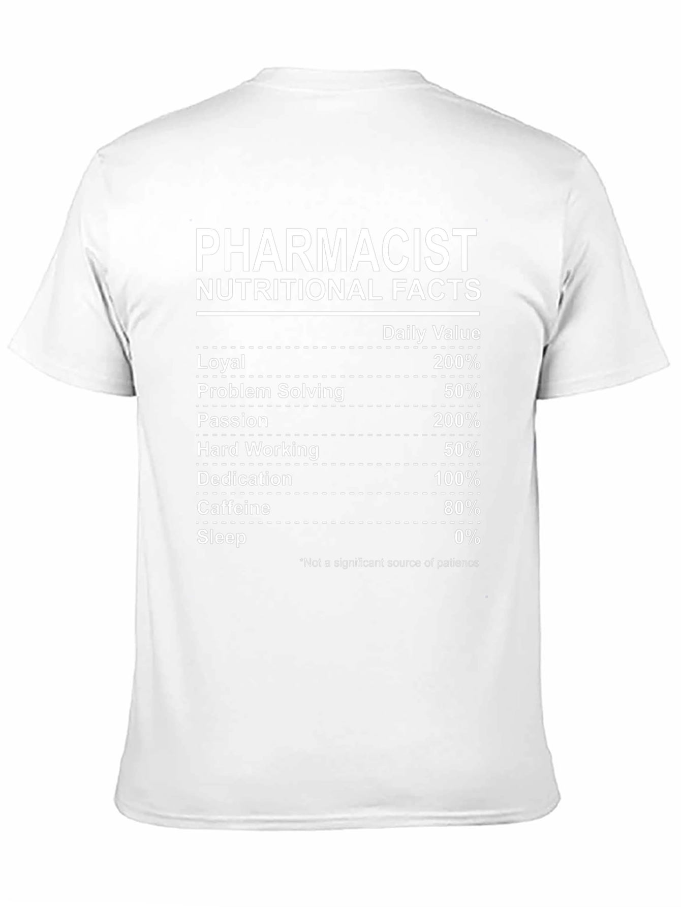 Pharmacist Nutritional Facts T-Shirt