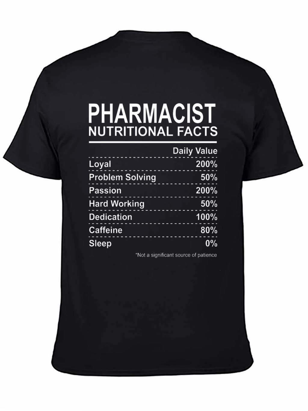 Pharmacist Nutritional Facts T-Shirt