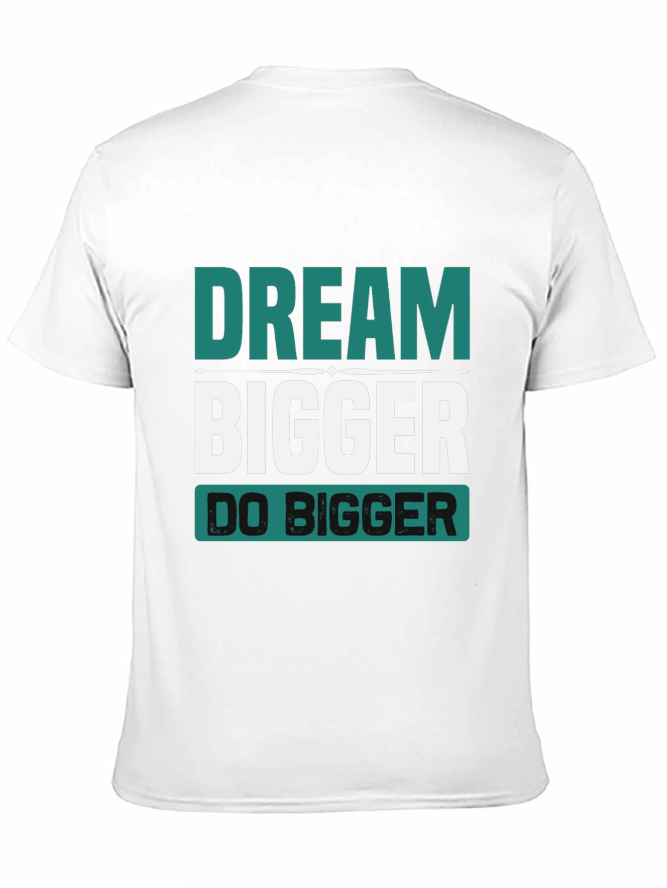 Dream Bigger Graphic Tee - Inspirational Black T-Shirt