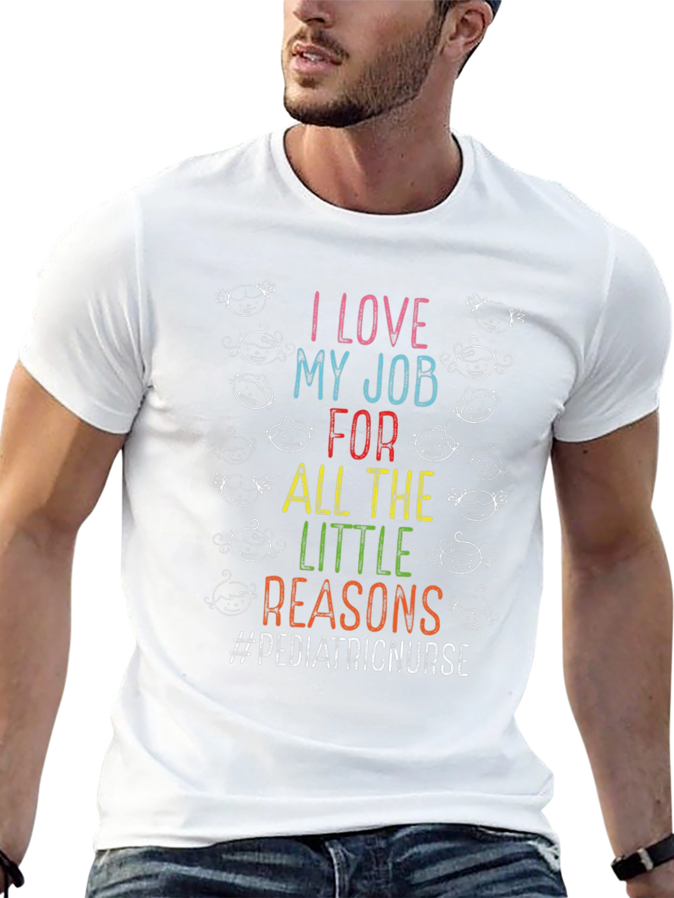 Pediatric Nurse T-Shirt - I Love My Job