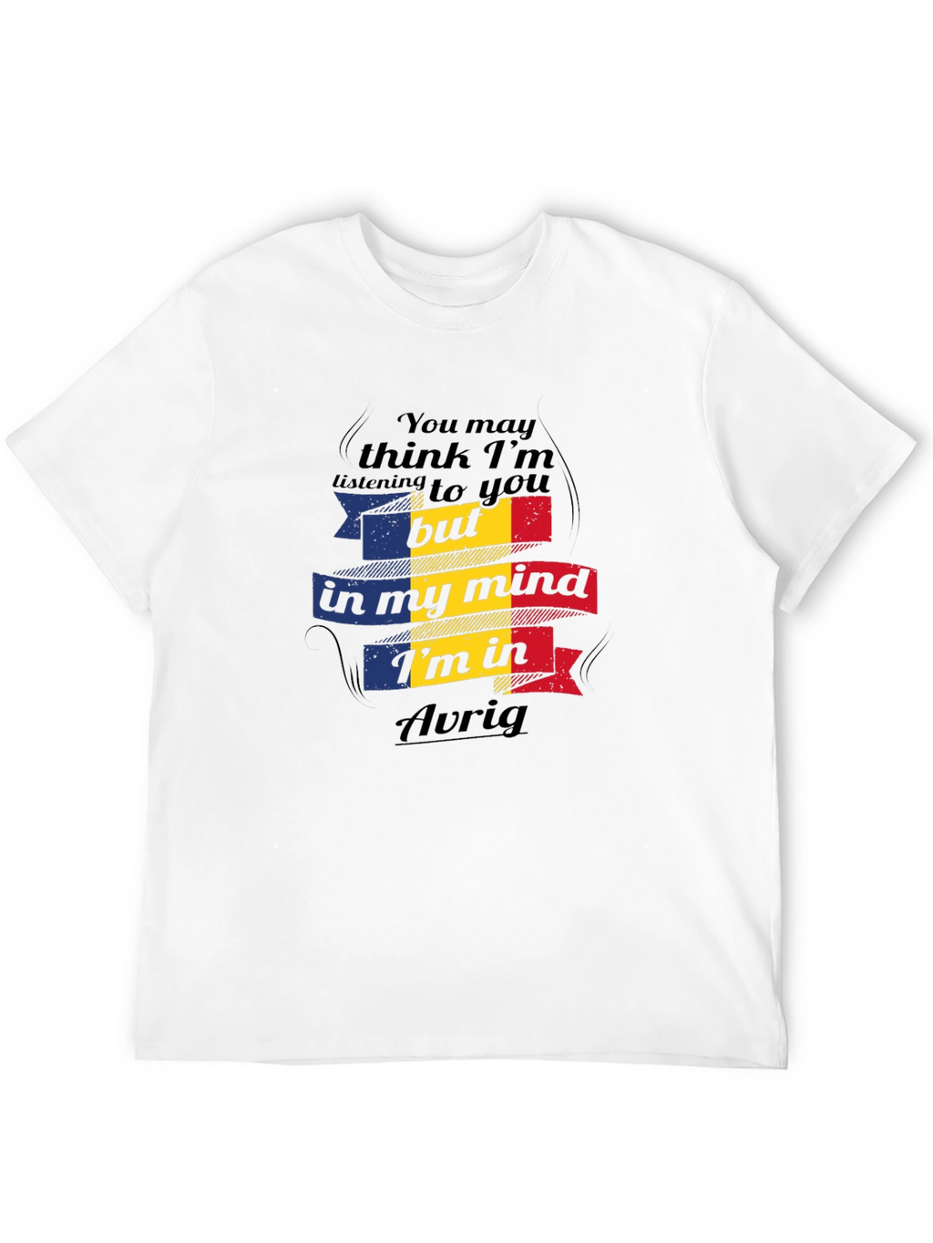 Avrig Mind T-Shirt - Romania Flag