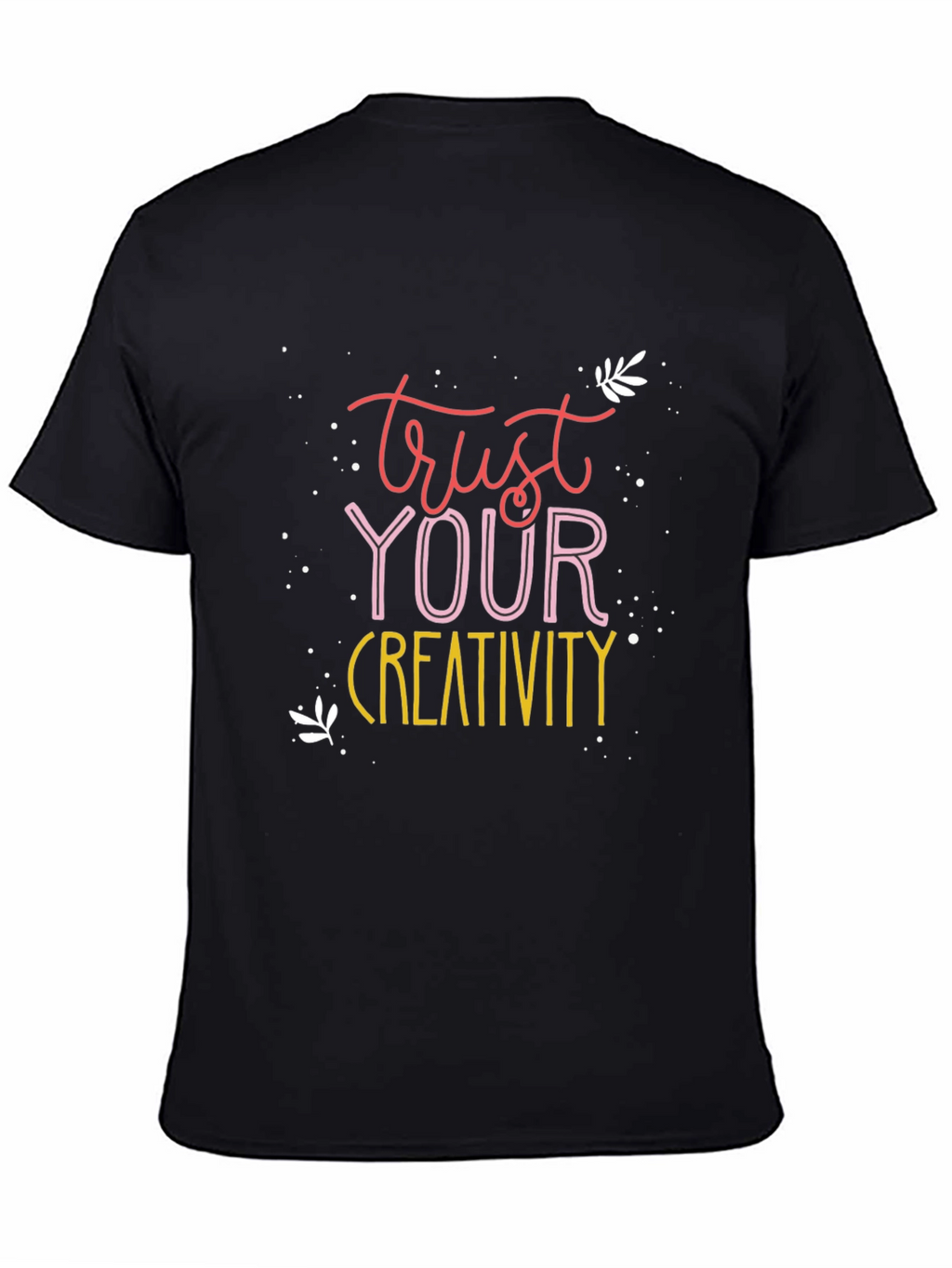 Trust Your Creativity Graphic Tee - Black