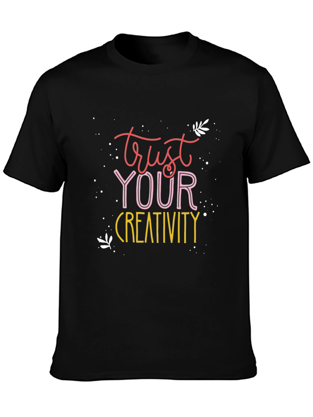 Trust Your Creativity Graphic Tee - Black