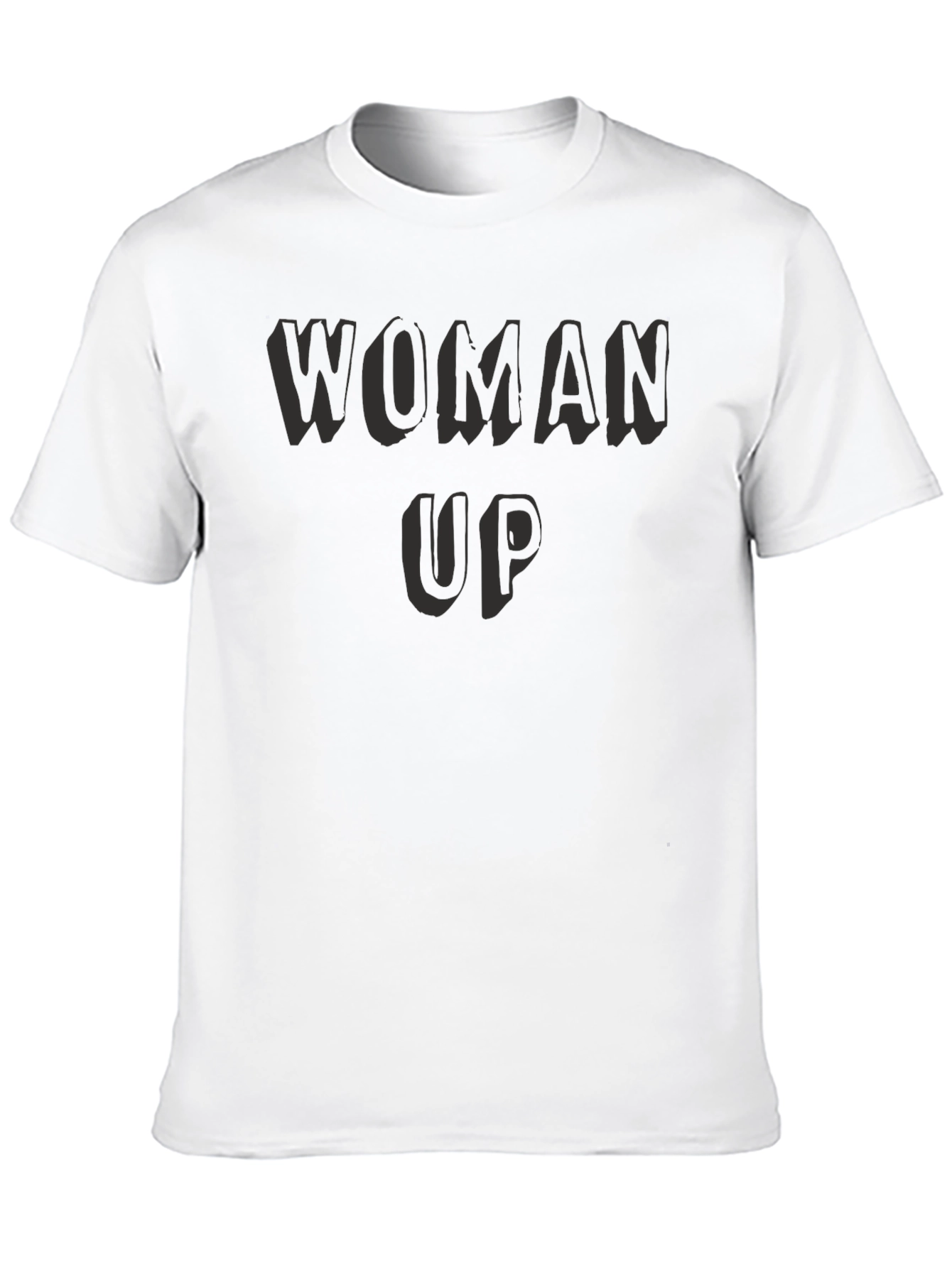 Woman Up Black T-Shirt