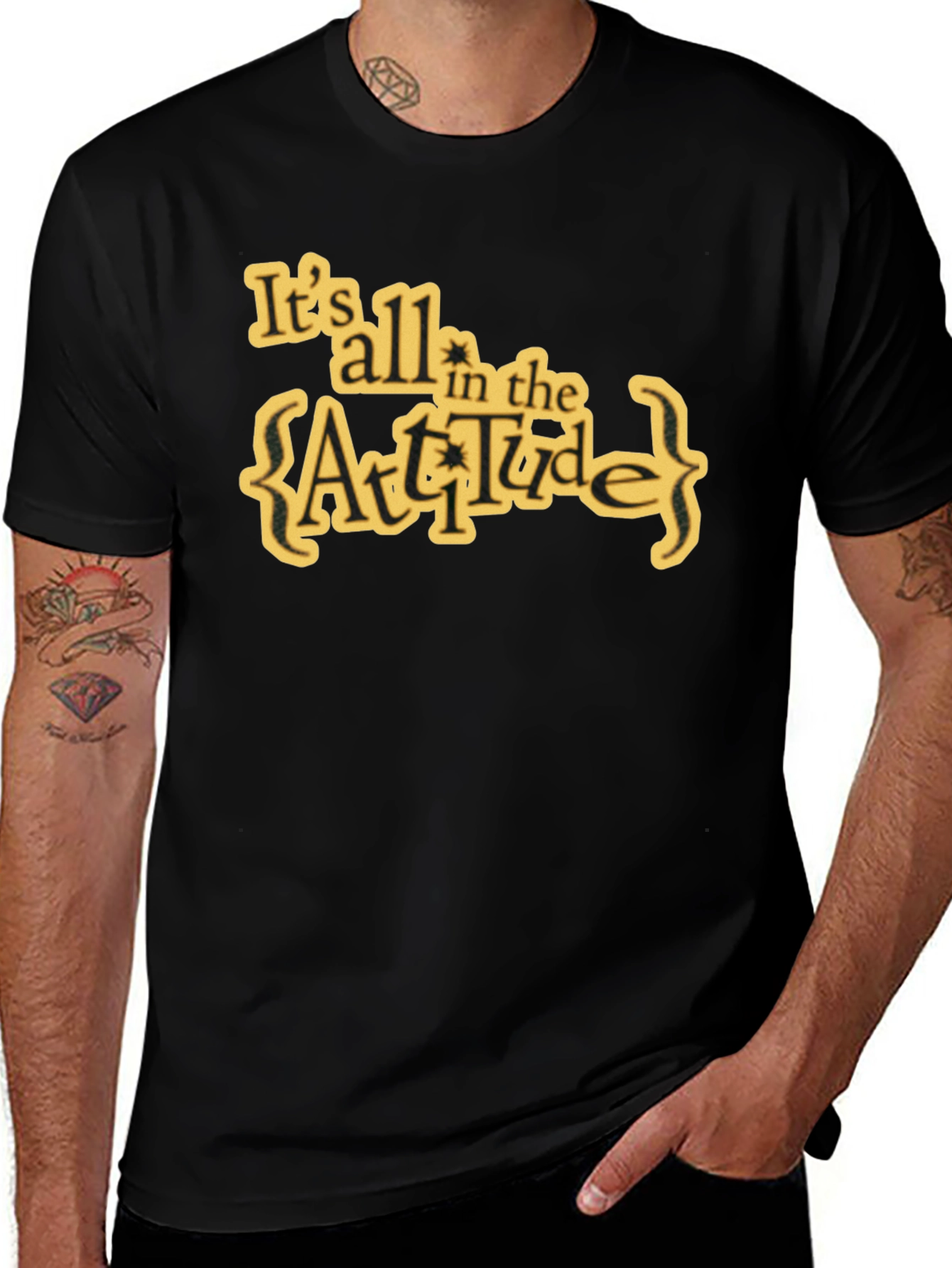 Attitude T-Shirt: Its All in the Attitude