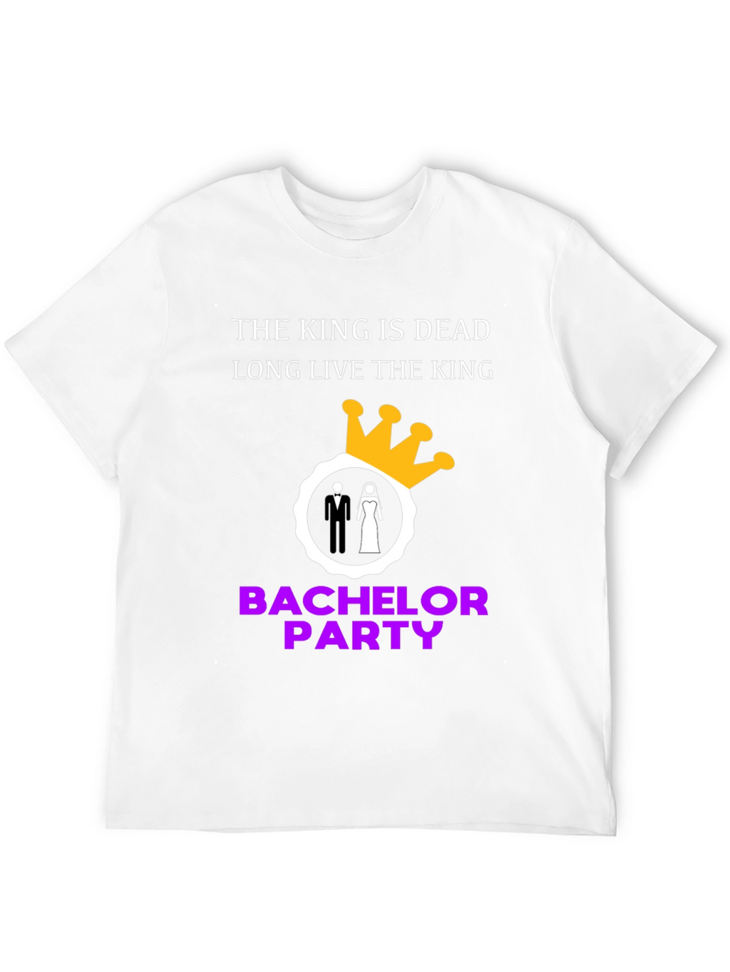 Bachelor Party T-Shirt: The King is Dead
