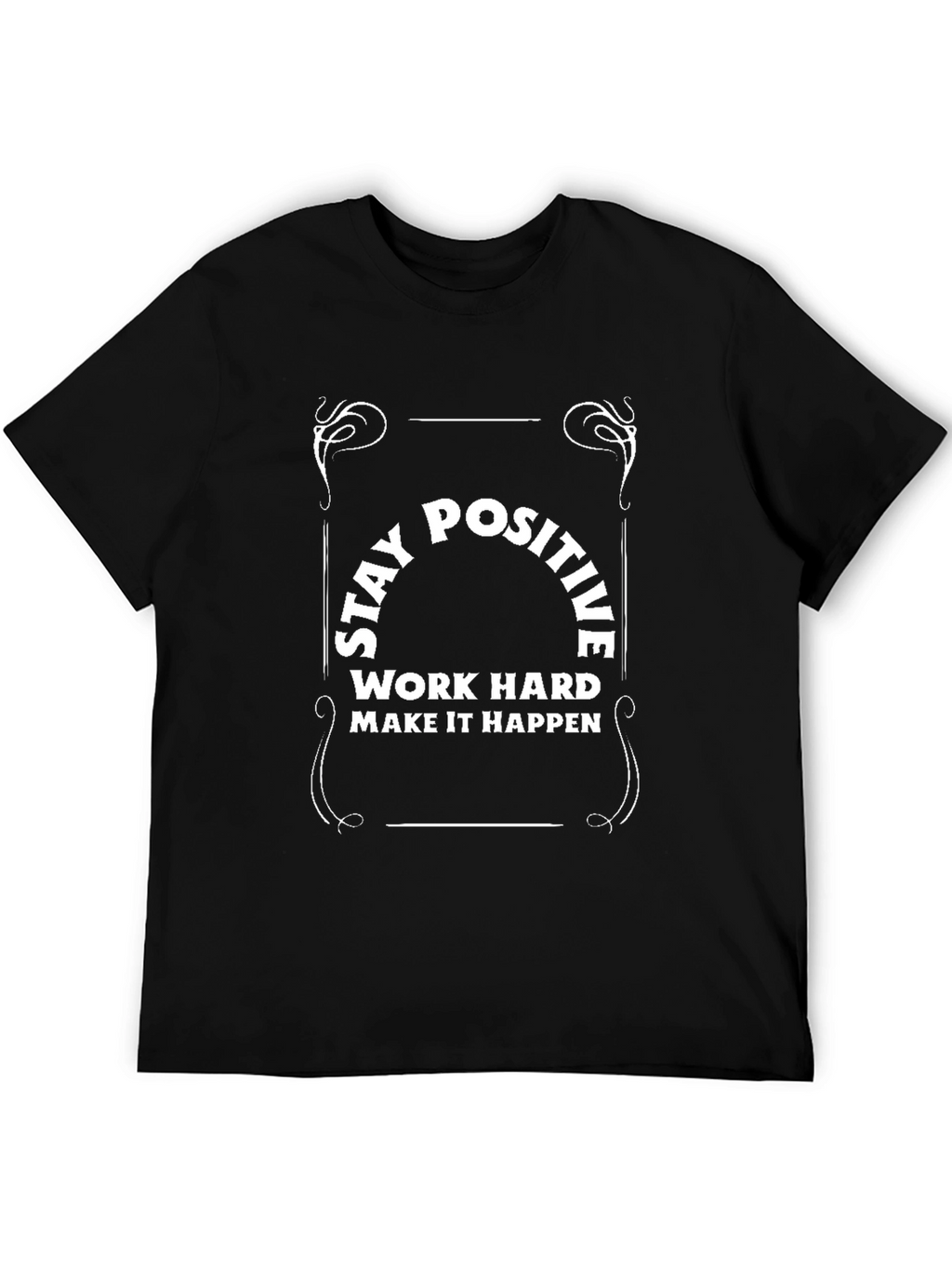 Stay Positive T-Shirt - Motivational Graphic Tee