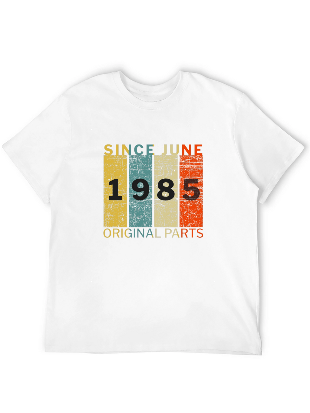 Since June 1985 Original Parts T-Shirt