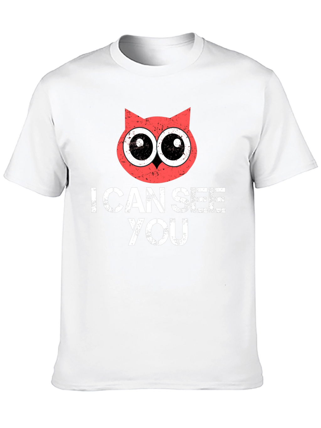 I Can See You Owl T-Shirt