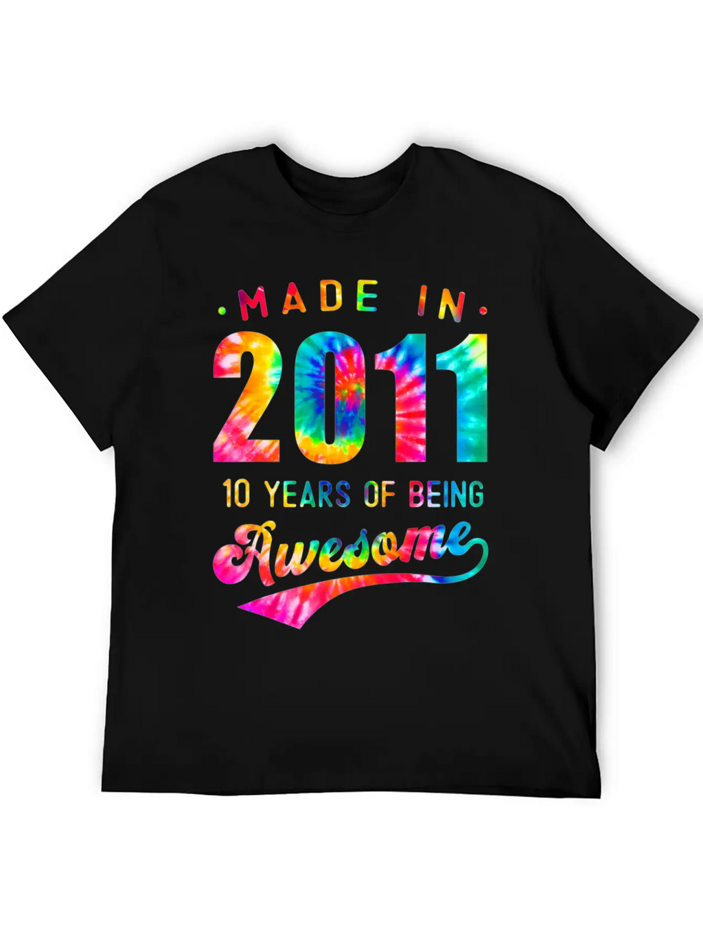 10 Years Old 10th Birthday 2011 Tie Dye Awesome T Unisex Casual T-Shirt – Clean Design For Daily Comfort