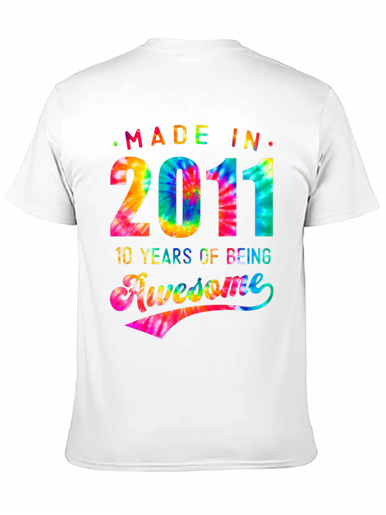 10 Years Old 10th Birthday 2011 Tie Dye Awesome T Unisex Casual T-Shirt – Clean Design For Daily Comfort