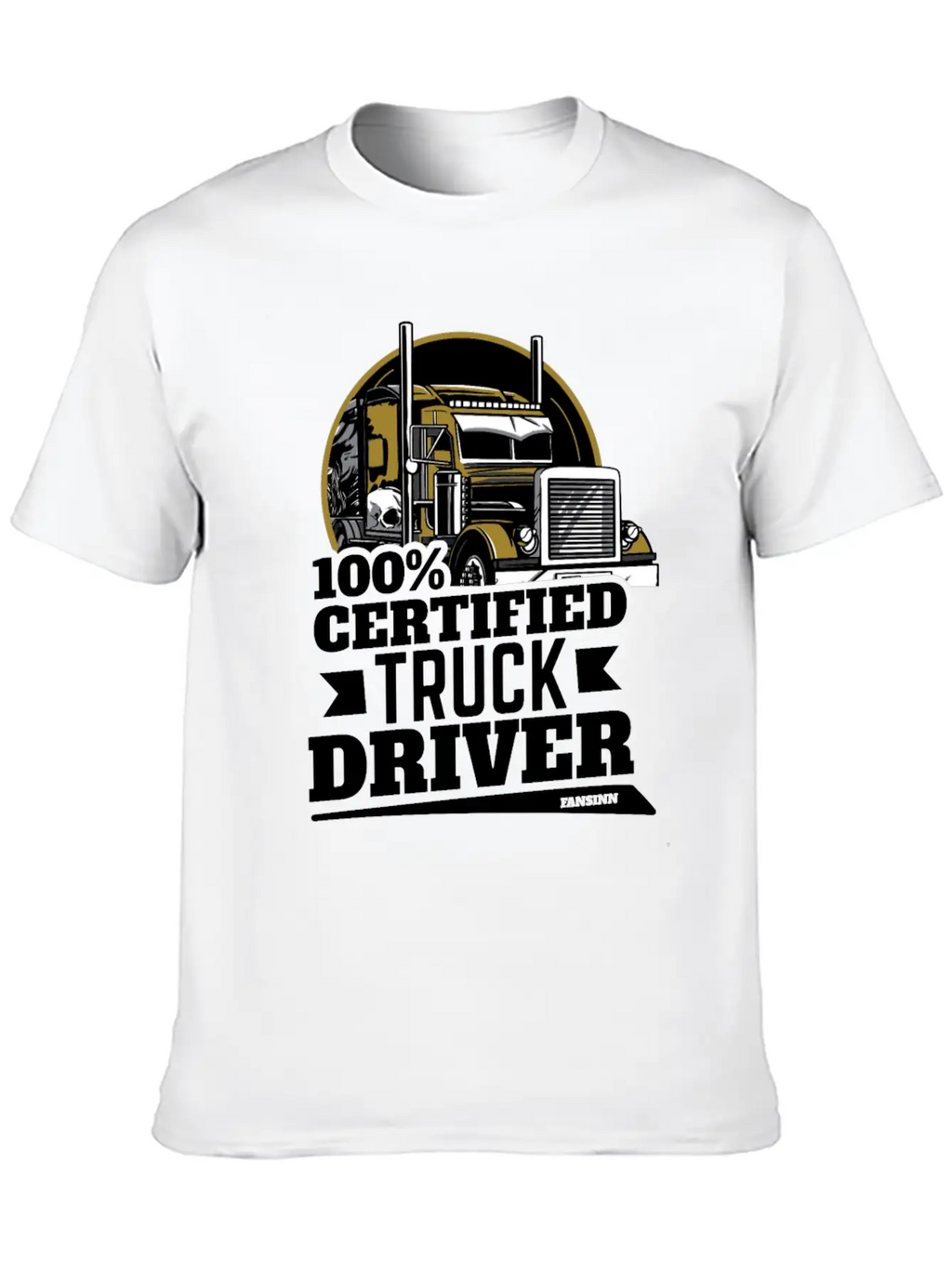 100% Certified Truck Driver Unisex Casual T-Shirt – Clean Design For Daily Comfort