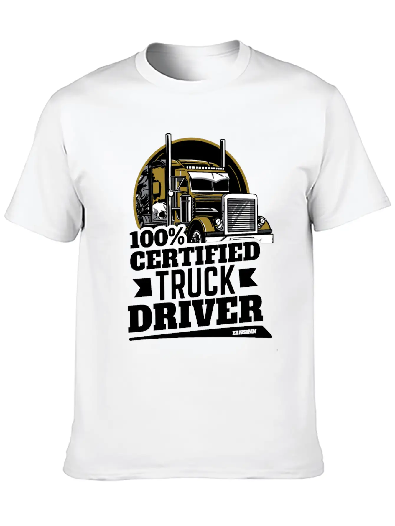 100% Certified Truck Driver Unisex Casual T-Shirt – Clean Design For Daily Comfort