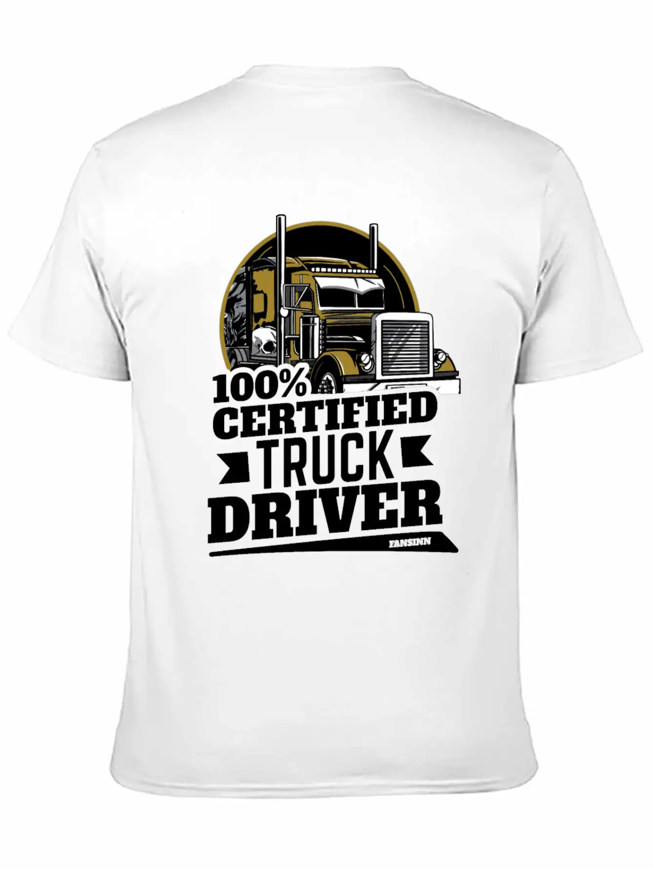 100% Certified Truck Driver Unisex Casual T-Shirt – Clean Design For Daily Comfort
