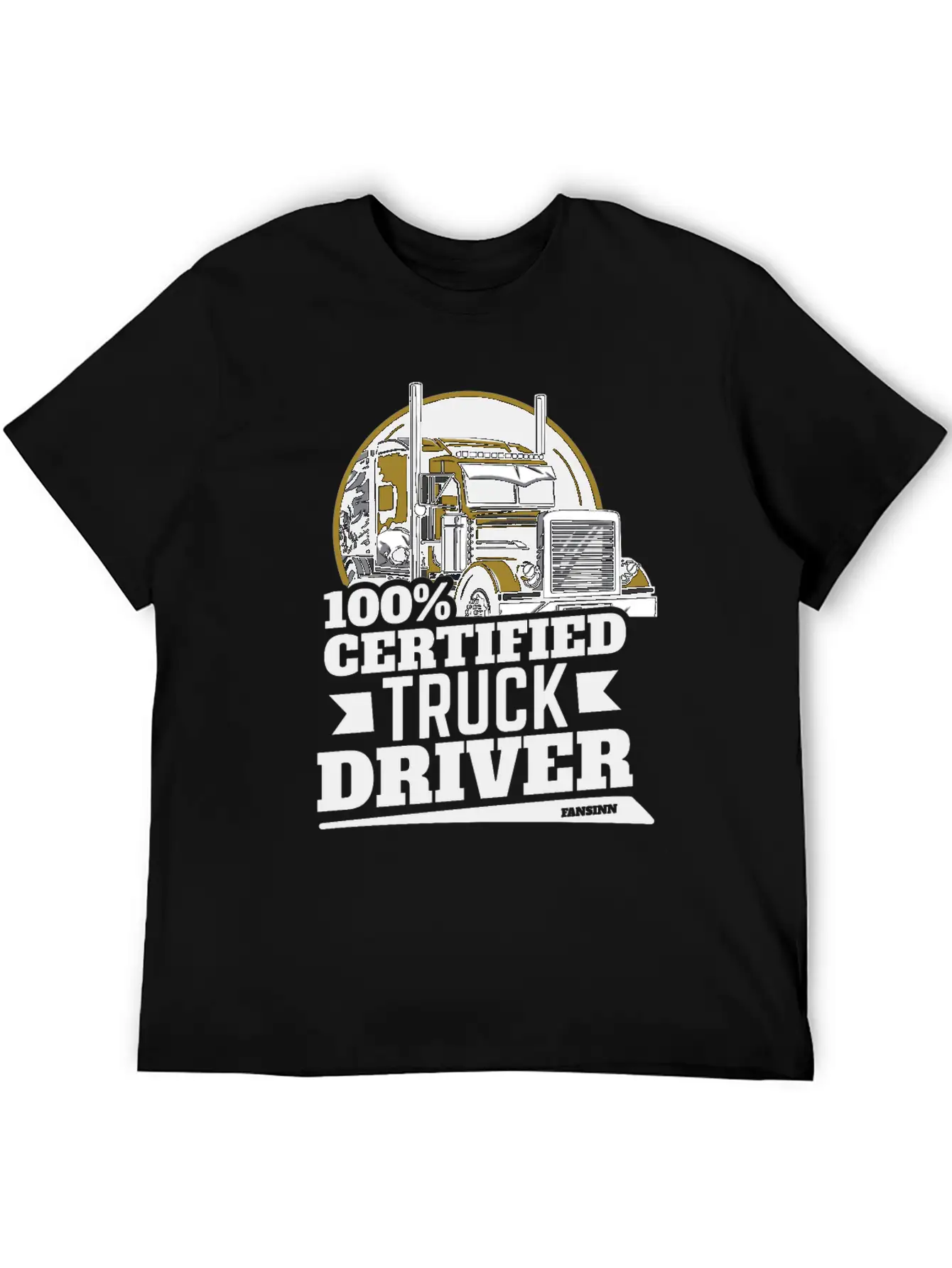 100% Certified Truck Driver Unisex Casual T-Shirt – Clean Design For Daily Comfort