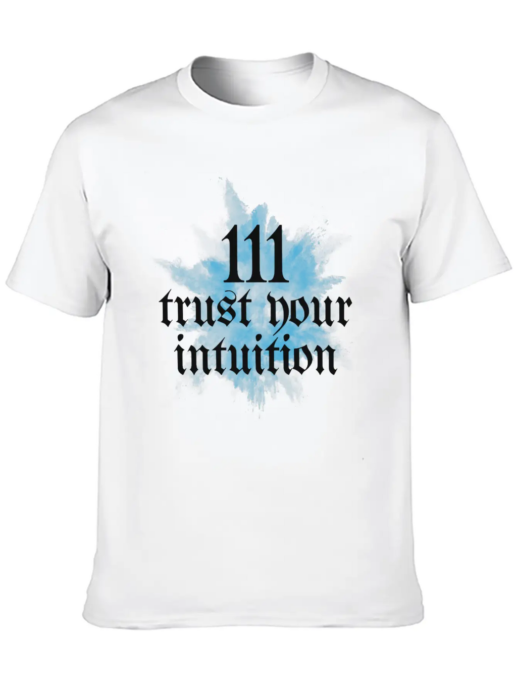 111 Trust Your Intuition Angel Number Mindful Breathable Soft Cotton T-Shirt – Timeless Casual Look