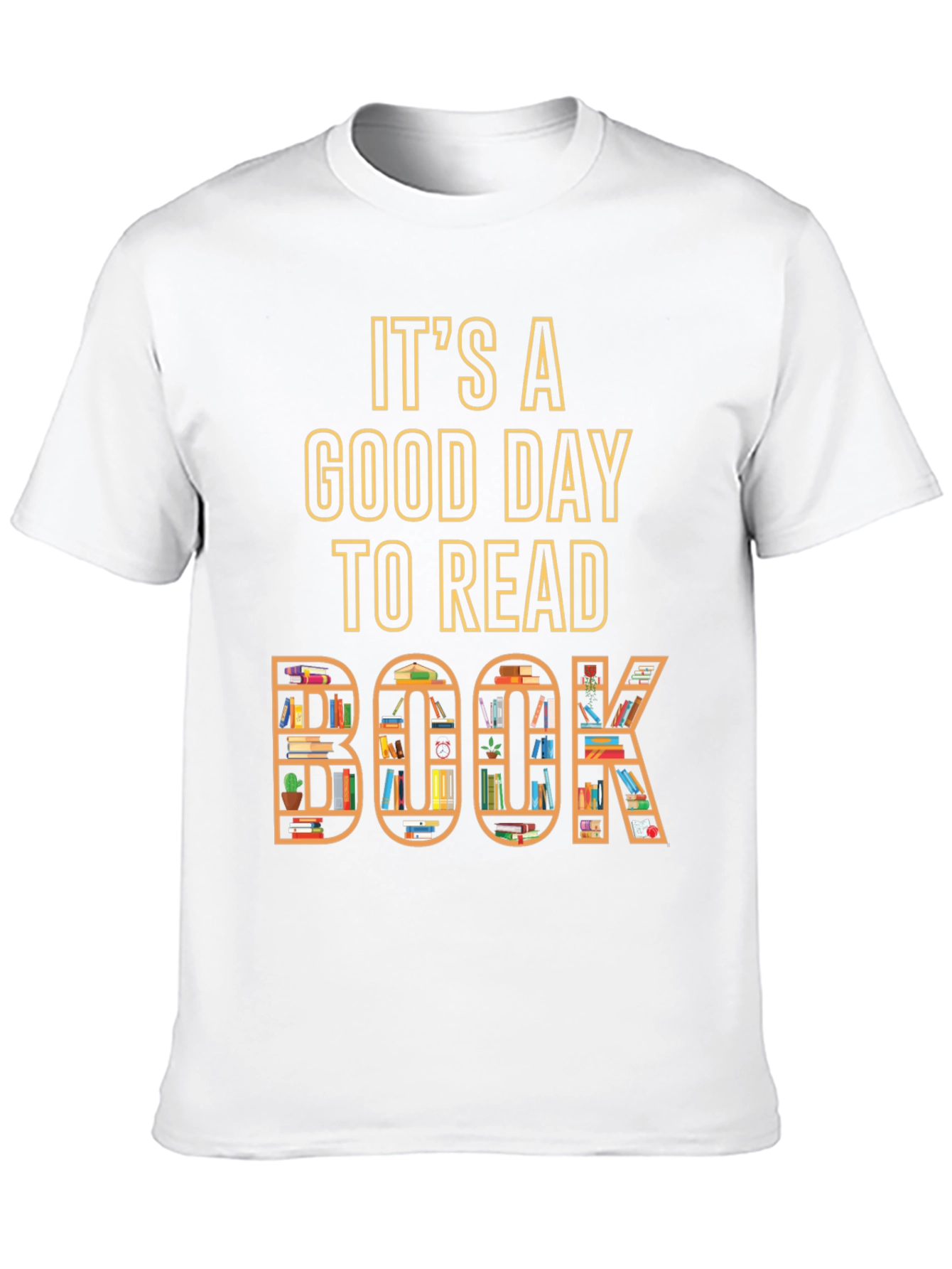 Its A Good Day To Read Book T-Shirt