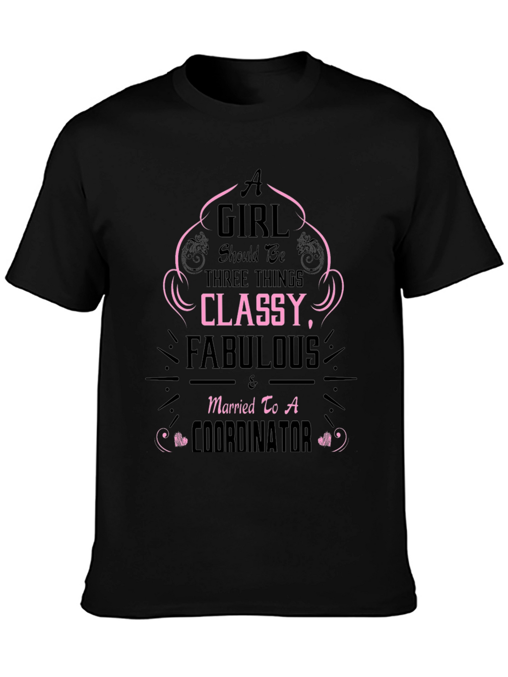 Classy Coordinator Wife Tee