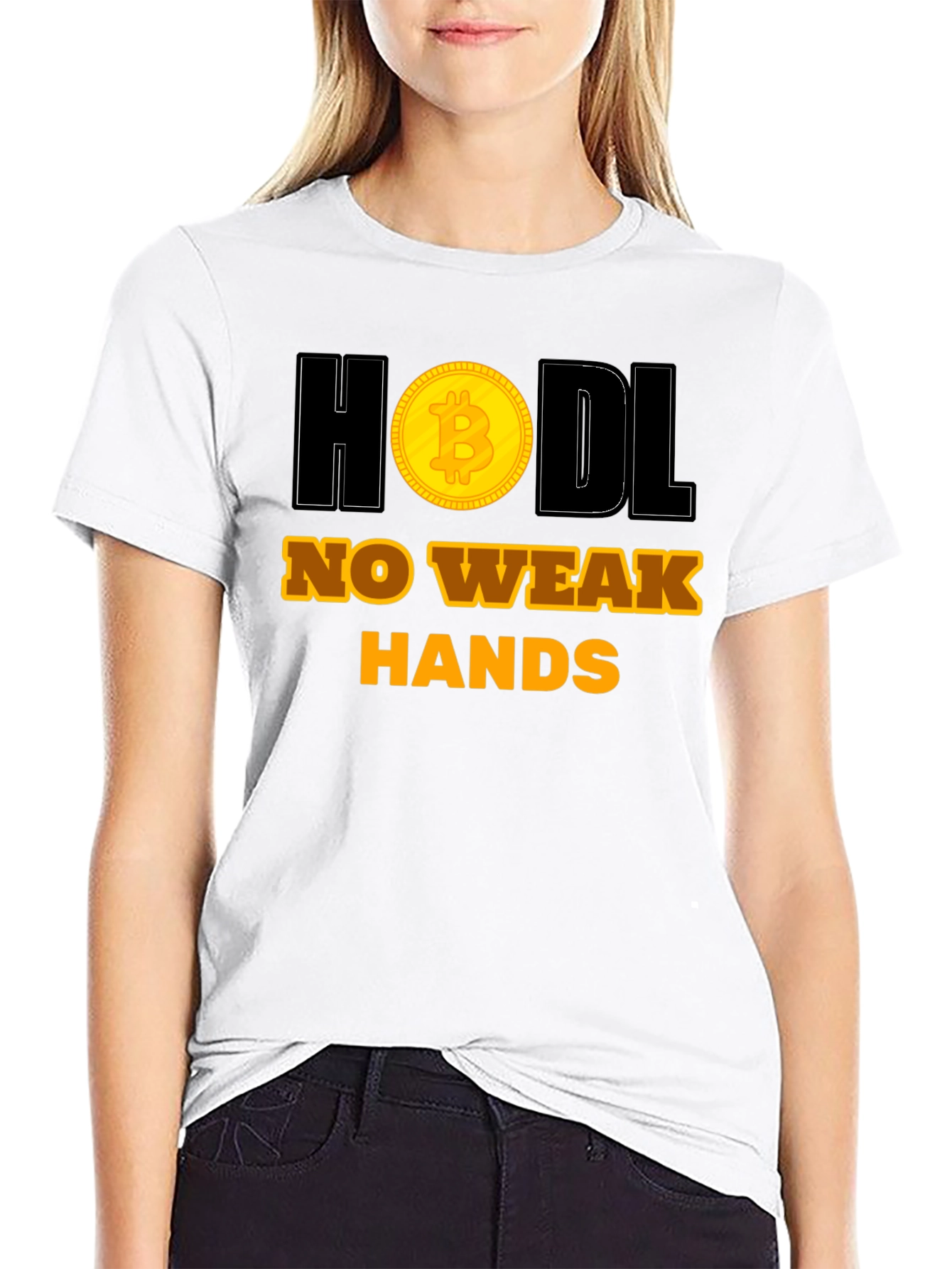 HODL No Weak Hands Bitcoin Crypto T-Shirt