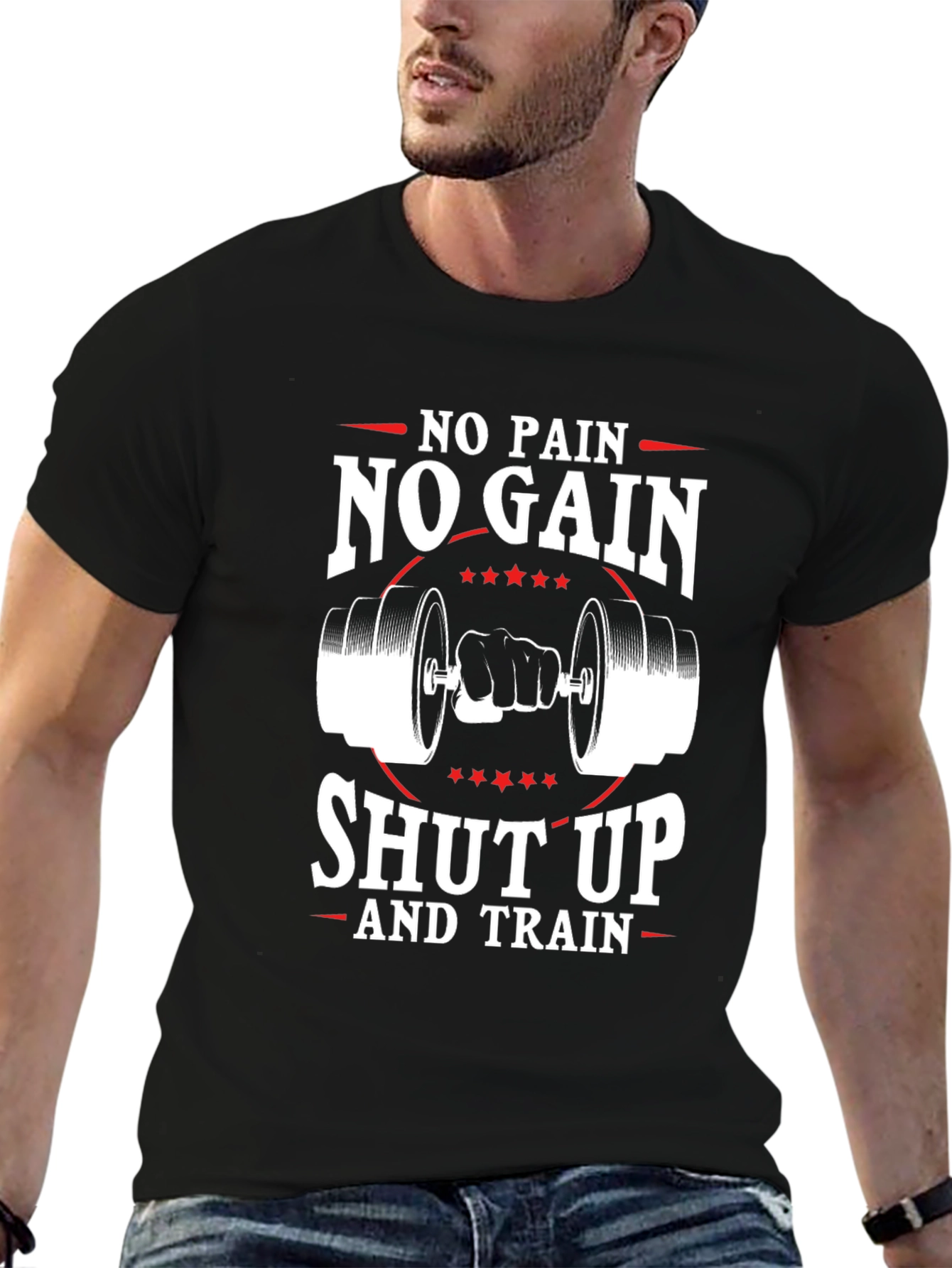 No Pain No Gain Shut Up And Train Black T-Shirt
