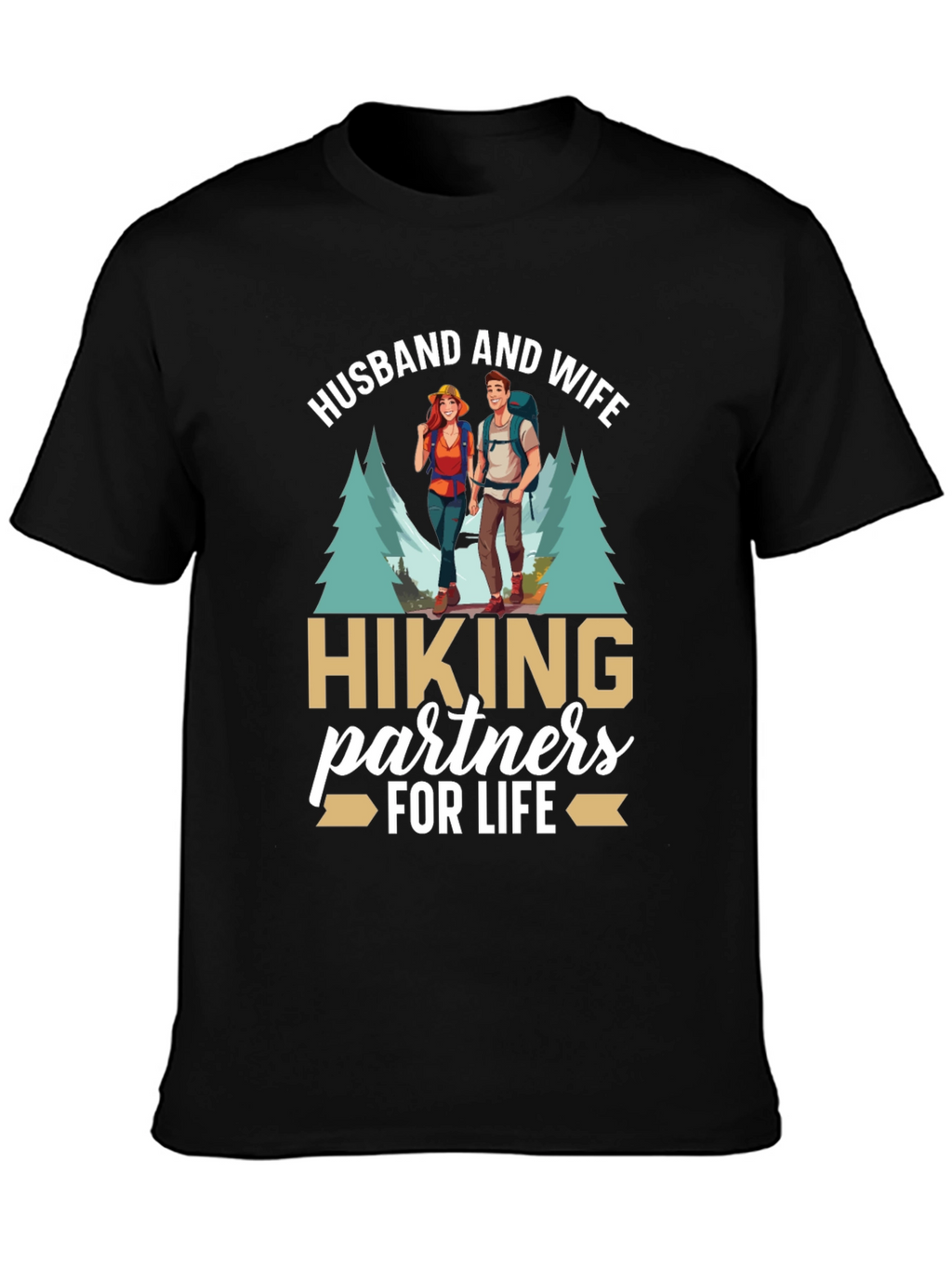 Hiking Partners T-Shirt - Husband and Wife Design
