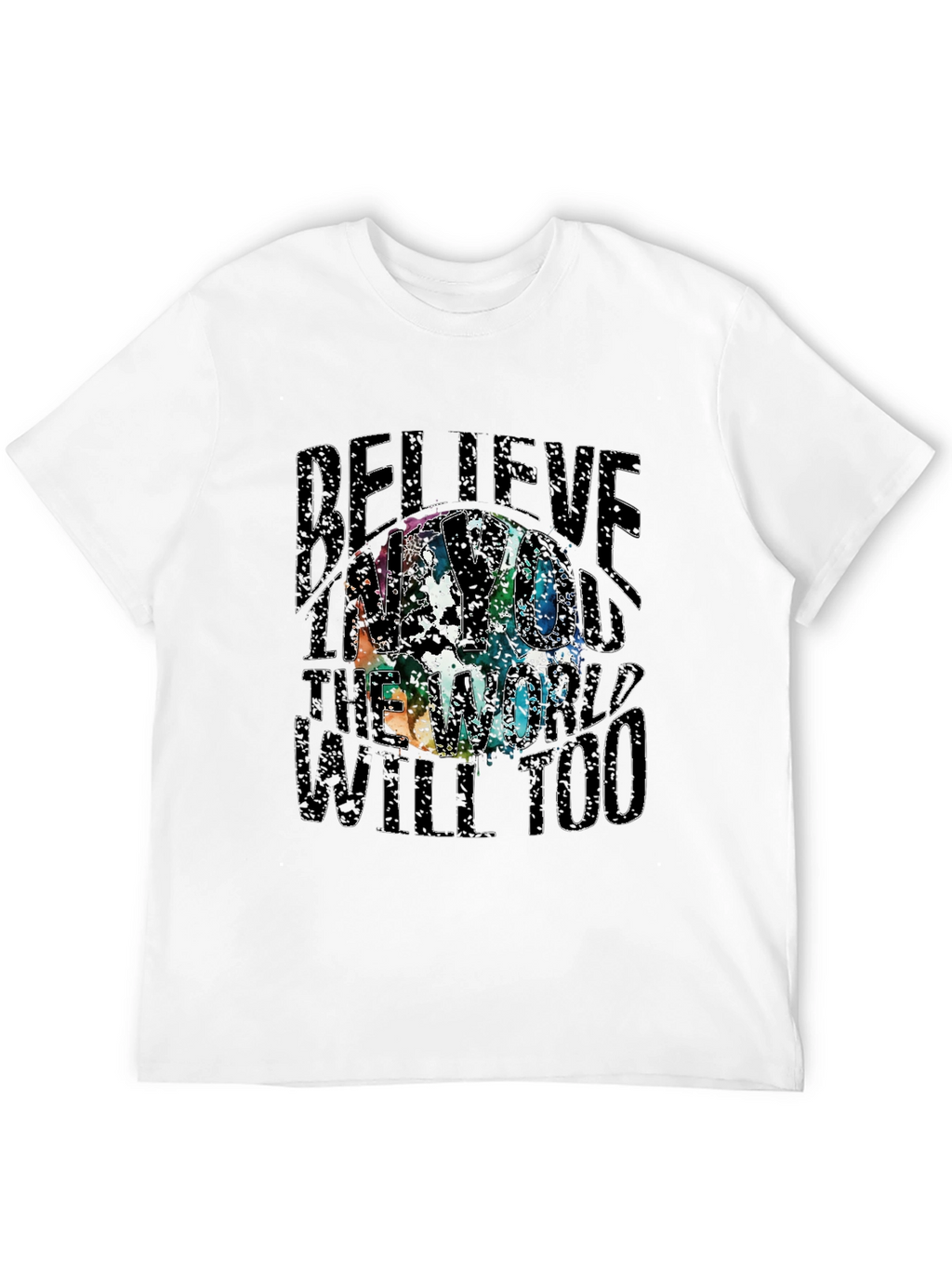 Believe T-Shirt