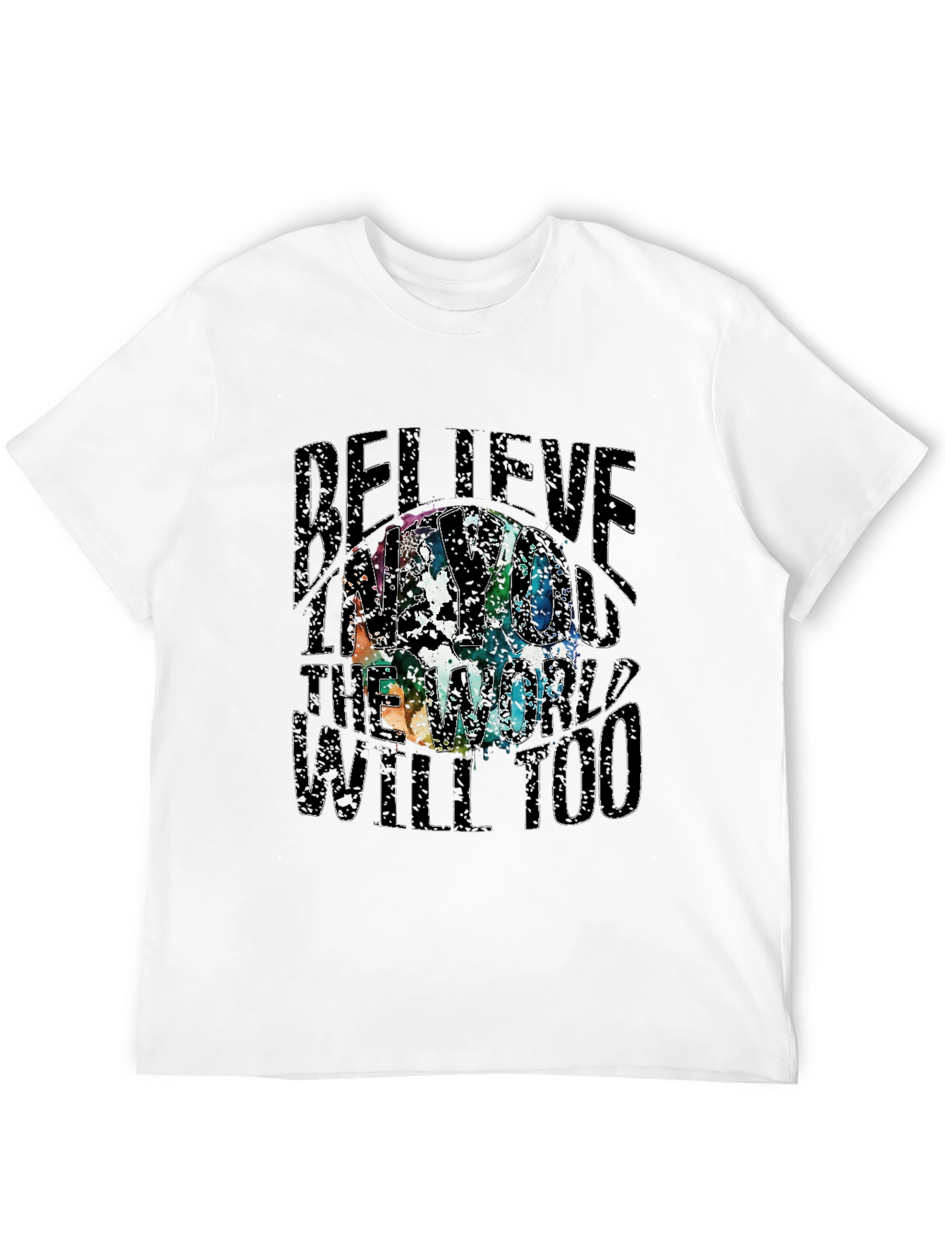Believe T-Shirt