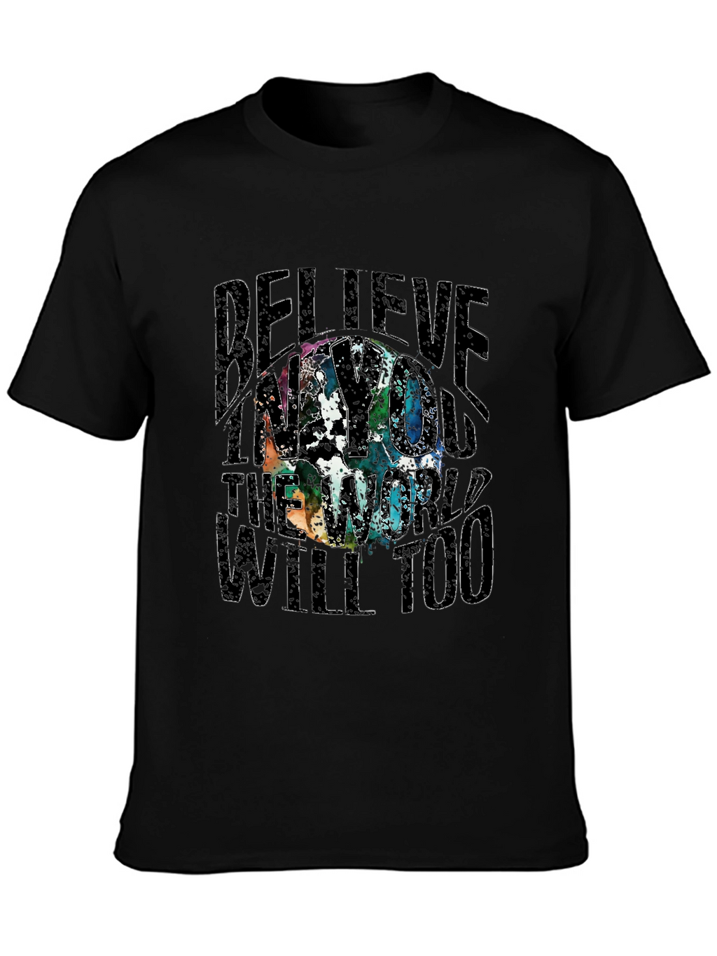 Believe T-Shirt